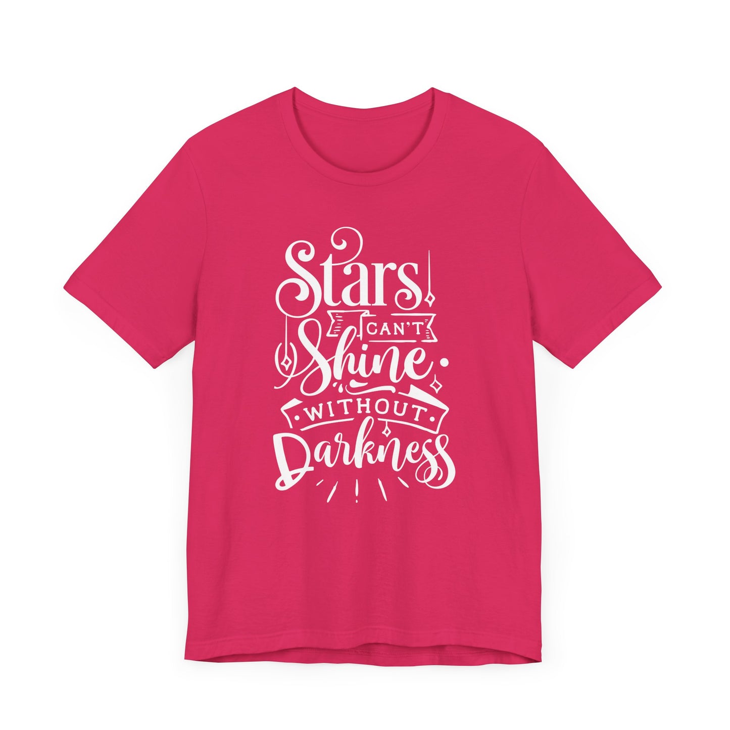 Stars Can't Shine Without Darkness Unisex Jersey Short Sleeve Tee