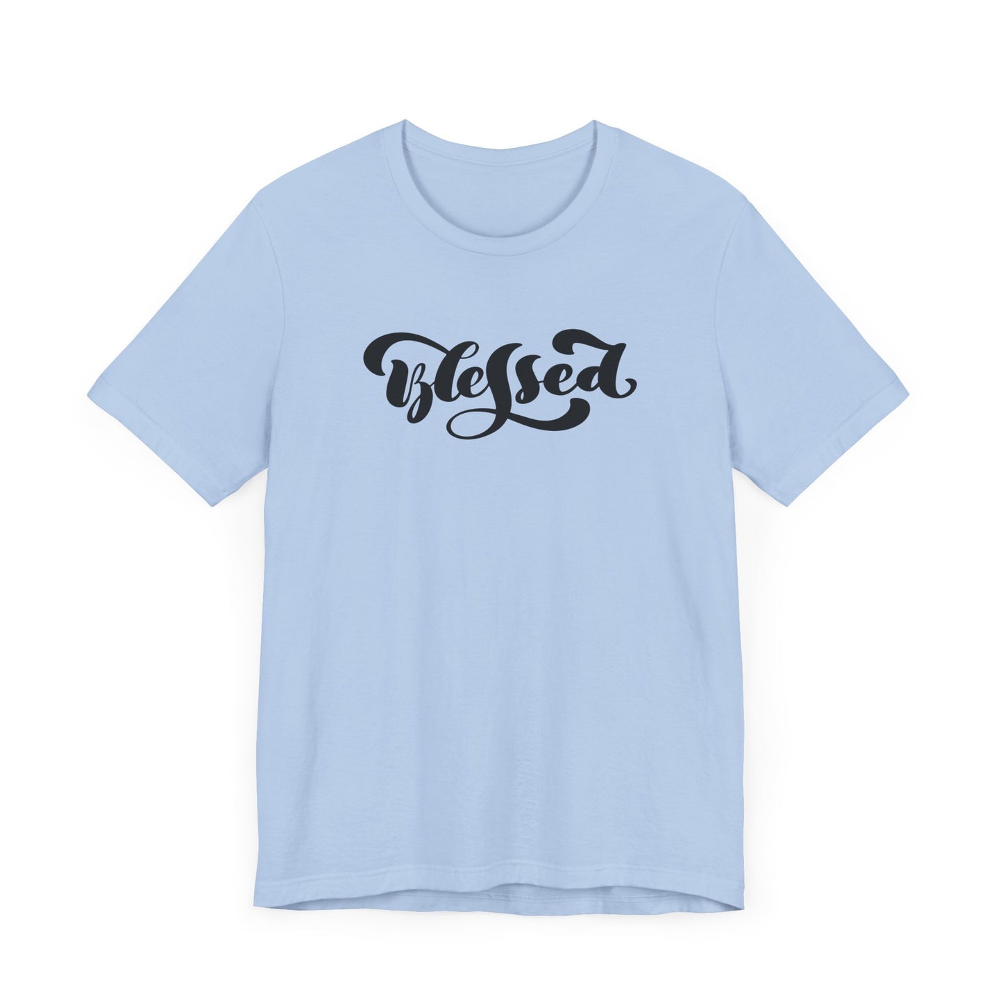 Unisex Jersey Short Sleeve Tee Blessed Quote Black Print