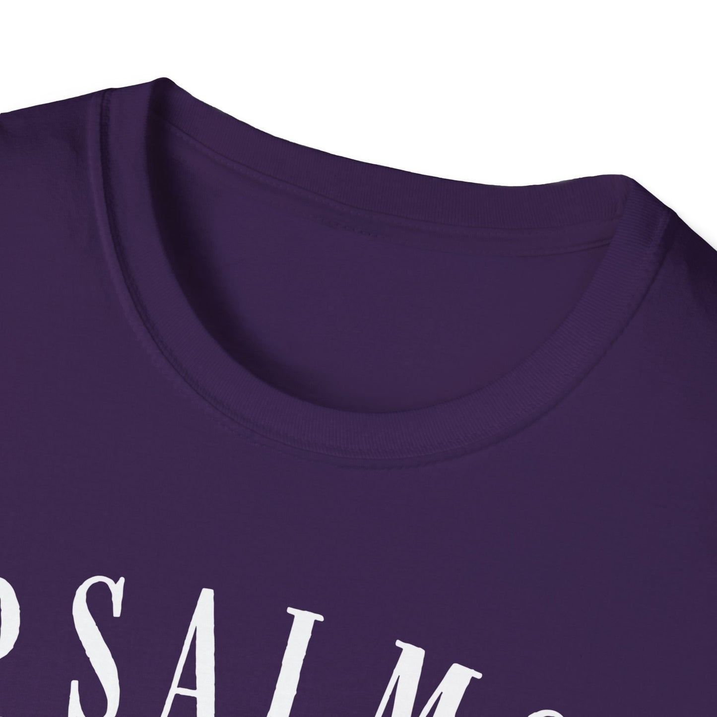 Psalms 91:4 Under His Wings You Will Find Refuge Softstyle T-Shirt