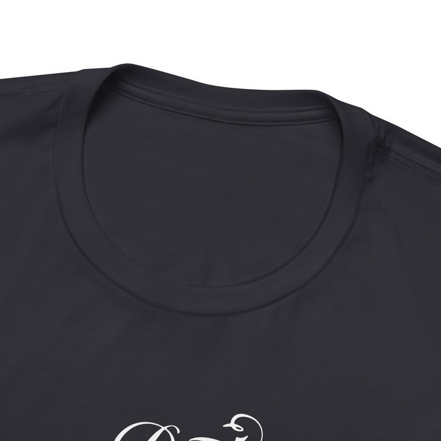 Don't Cry Because It's Over Smile Because It Happened Unisex Jersey Short Sleeve Tee