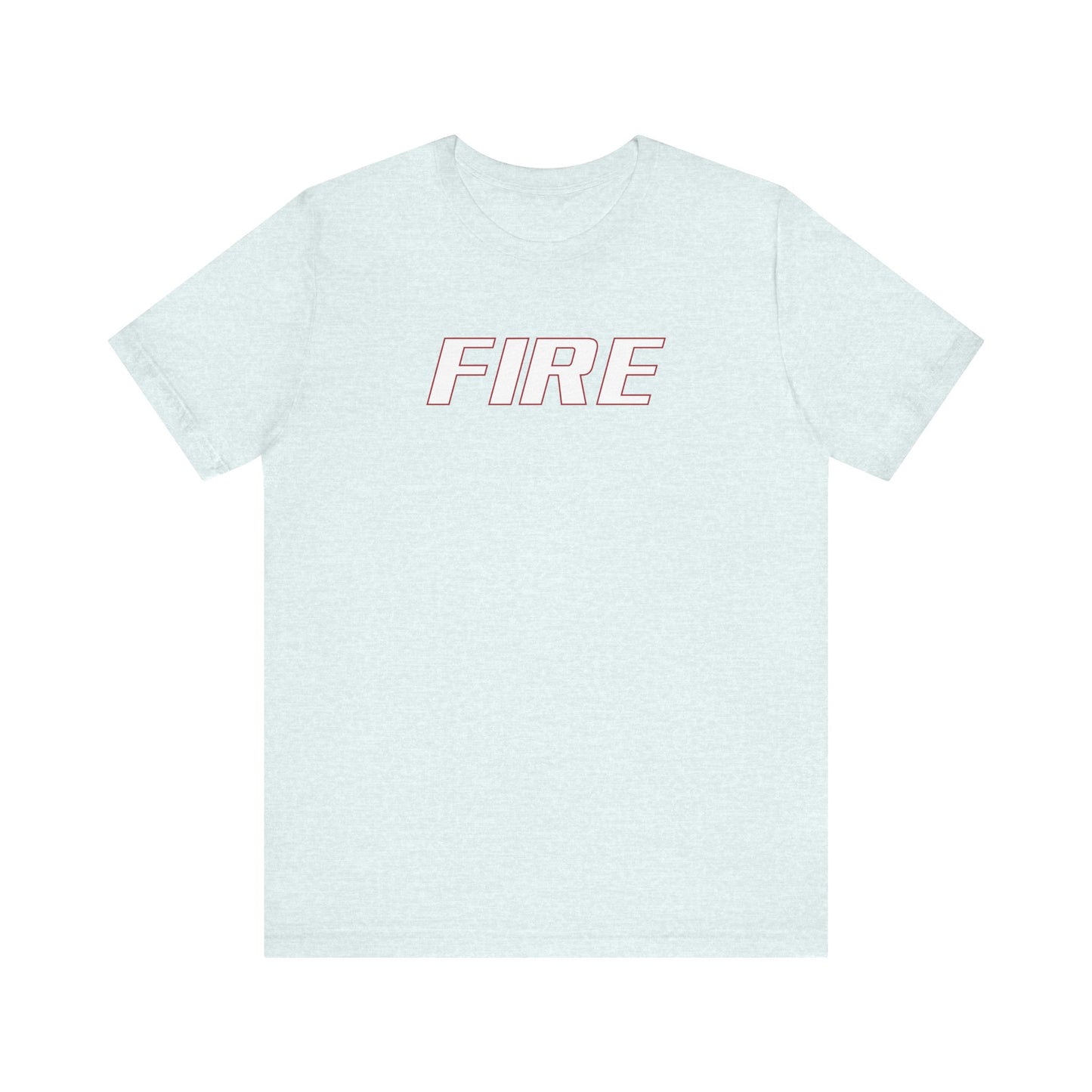 Unisex Jersey Short Sleeve Tee FIRE Up Your Style