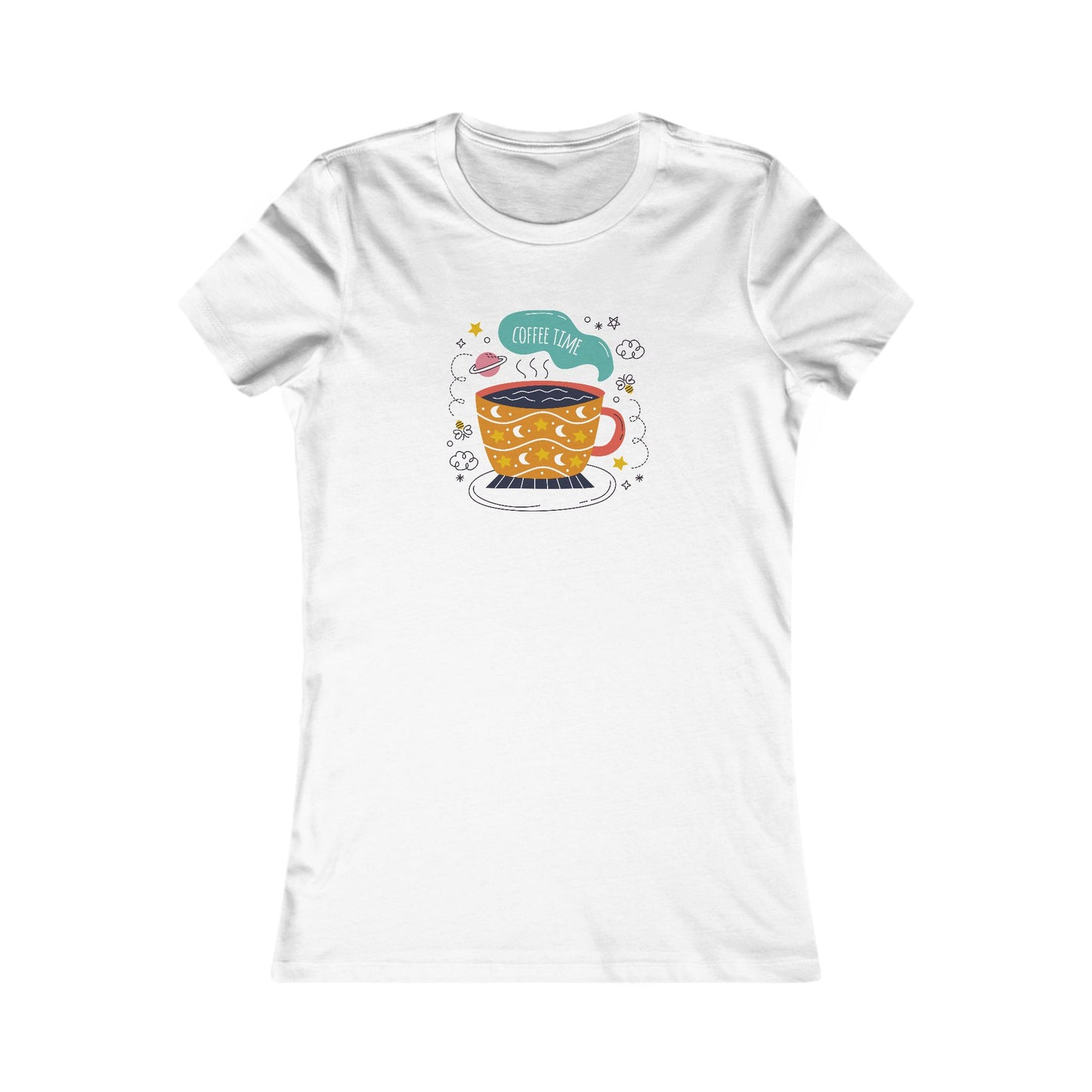 Women's Favorite Tee Coffee Time