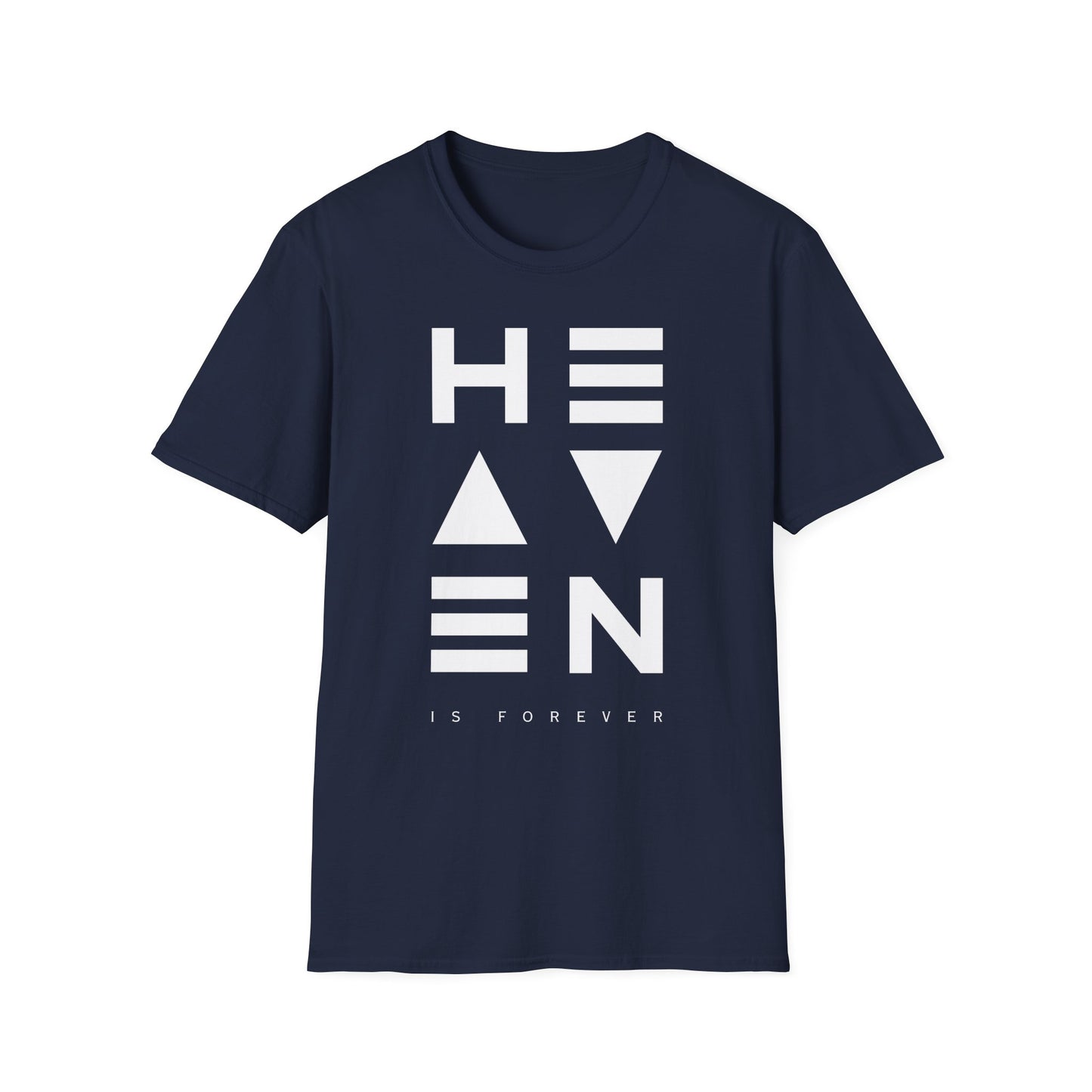 Heaven Is Forever Softstyle T-Shirt