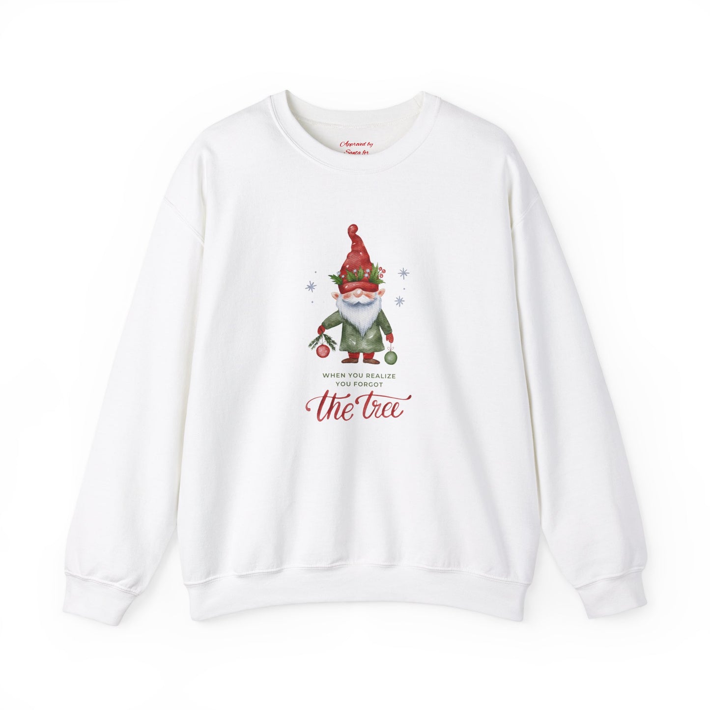 Unisex Heavy Blend Crewneck Sweatshirt When You Realize You Forgot The Tree ππ
β¨