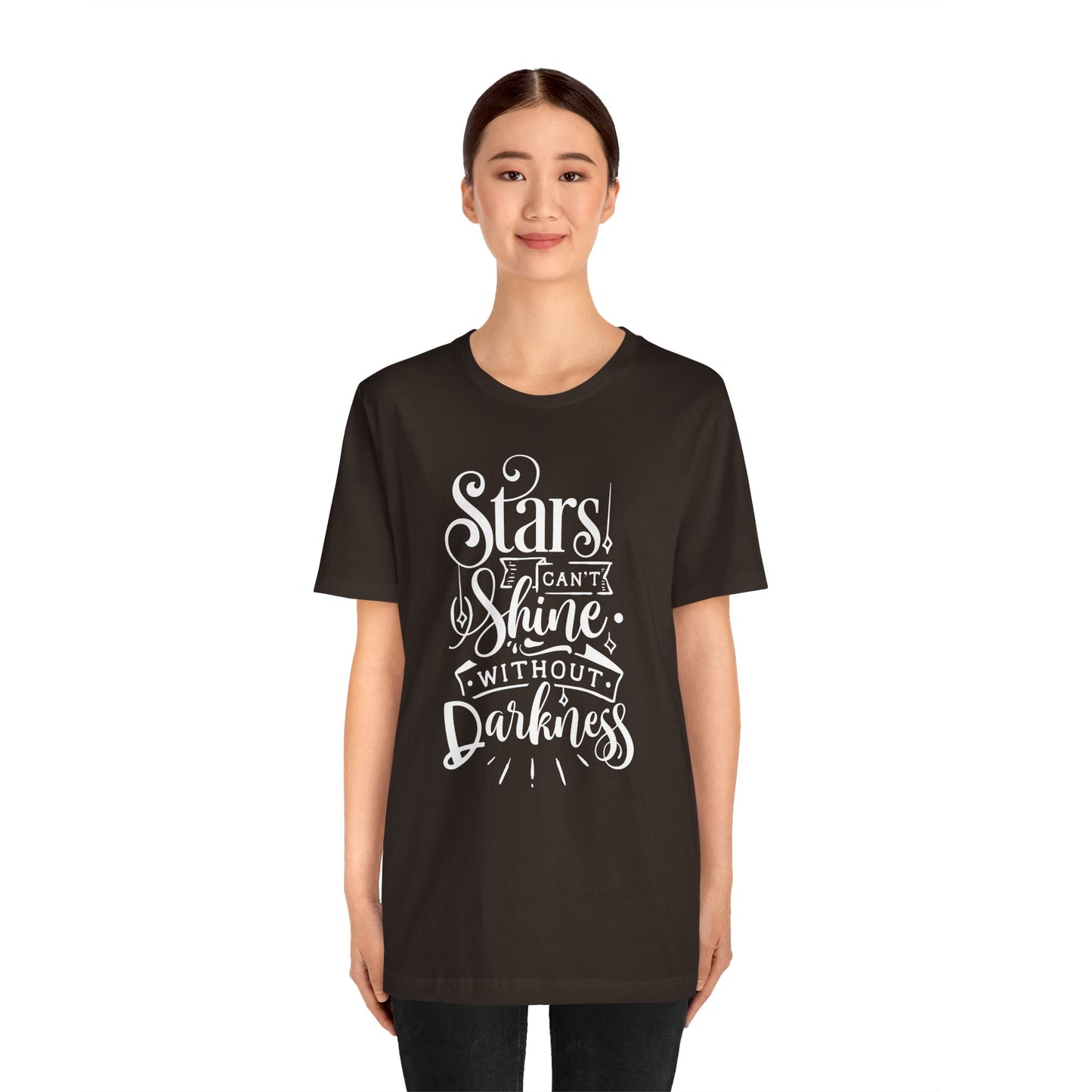 Stars Can't Shine Without Darkness Unisex Jersey Short Sleeve Tee