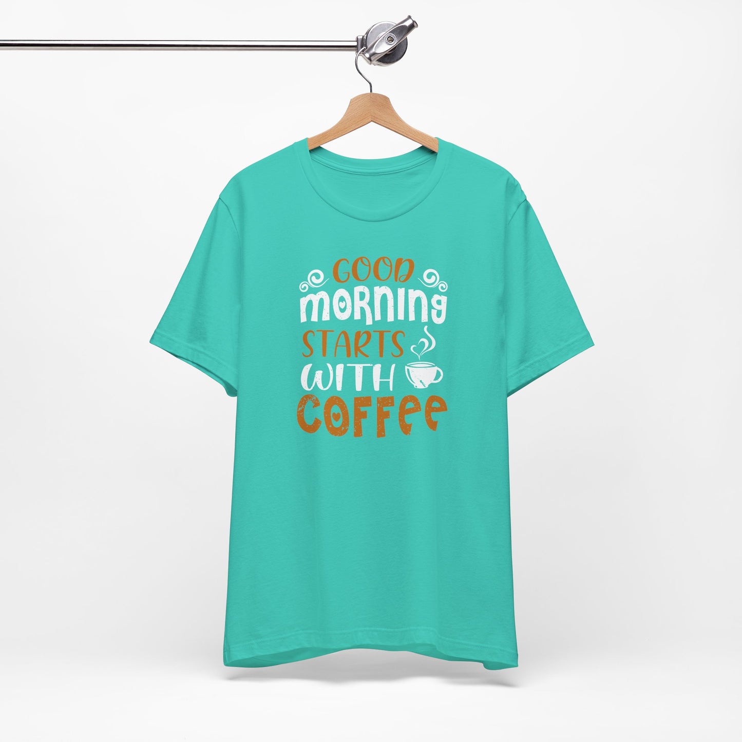 Good Morning Starts With Coffee Unisex Jersey Short Sleeve Tee