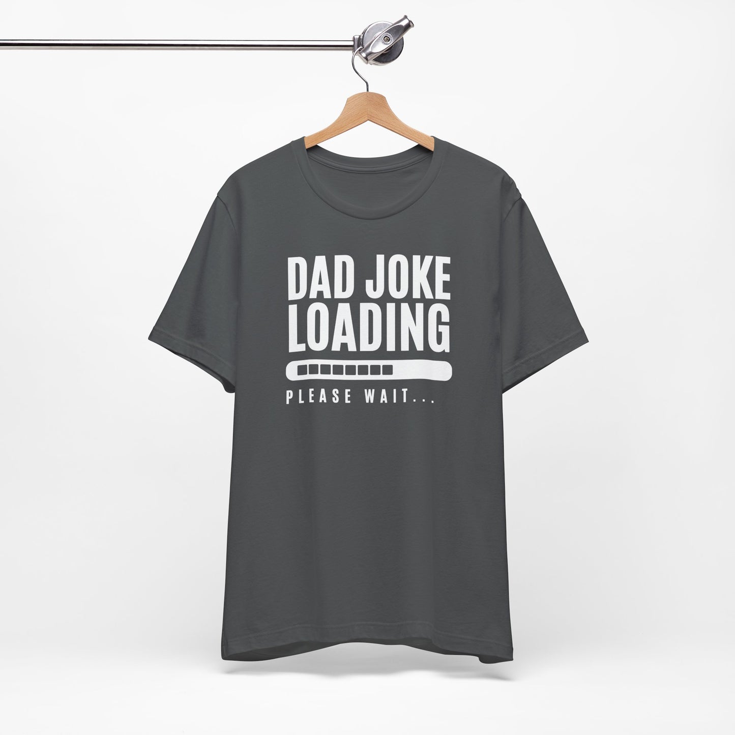 Dad Joke Loading Please Wait Men's Jersey Short Sleeve Tee