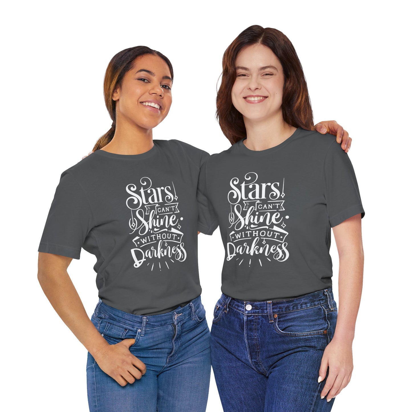 Stars Can't Shine Without Darkness Unisex Jersey Short Sleeve Tee