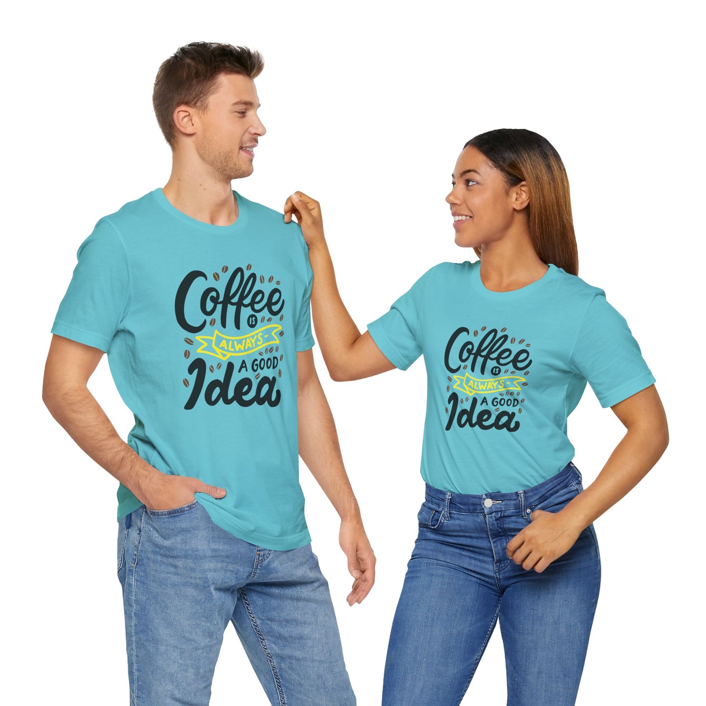 Coffee Is Always A Good Idea Yellow Print Unisex Jersey Short Sleeve Tee