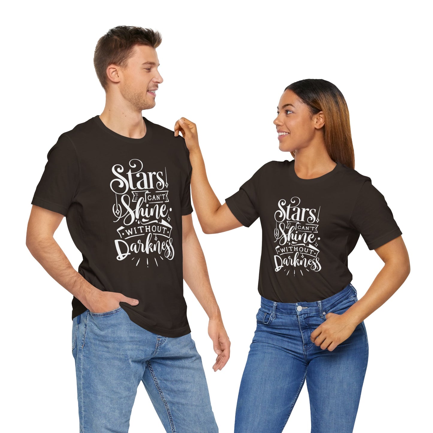 Stars Can't Shine Without Darkness Unisex Jersey Short Sleeve Tee
