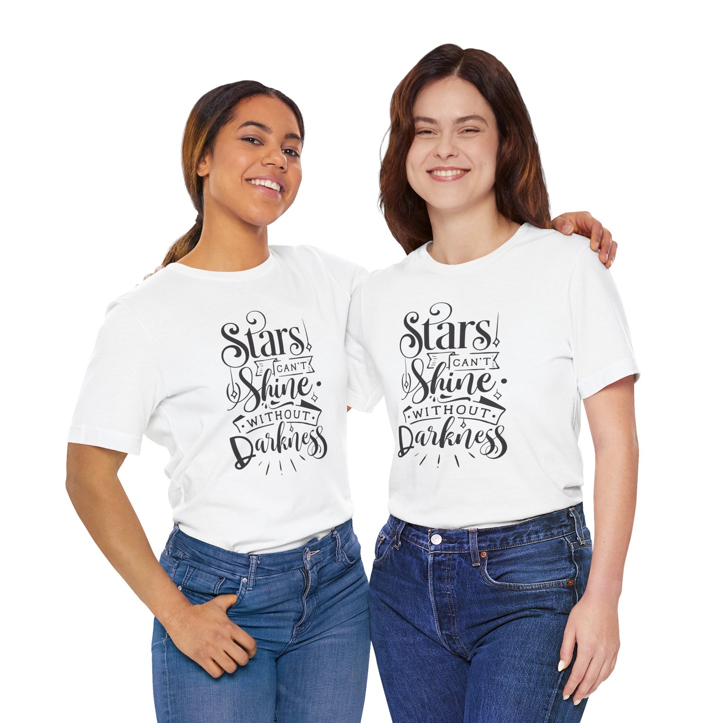 Stars Can't Shine Without Darkness Unisex Jersey Short Sleeve Tee