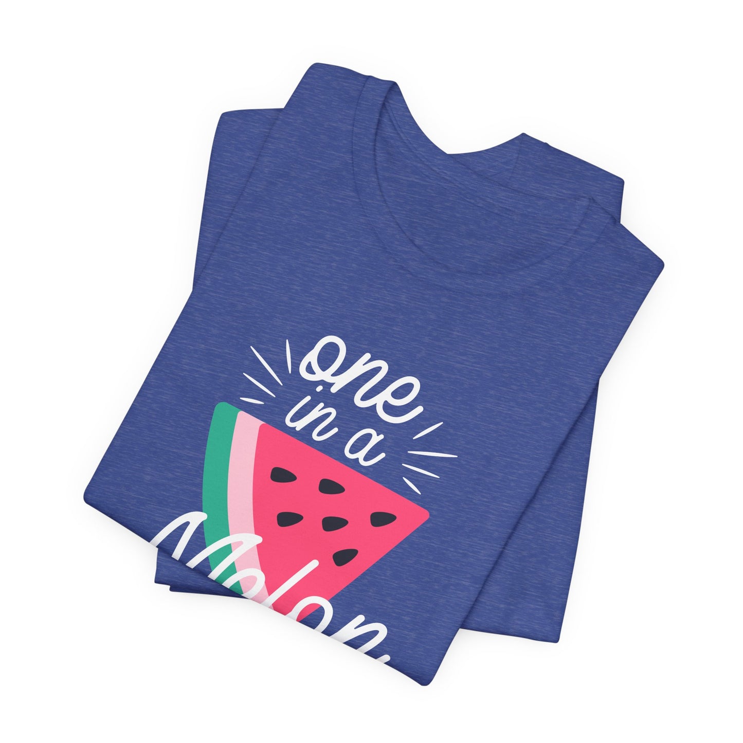 One In A Melon Unisex Jersey Short Sleeve Tee