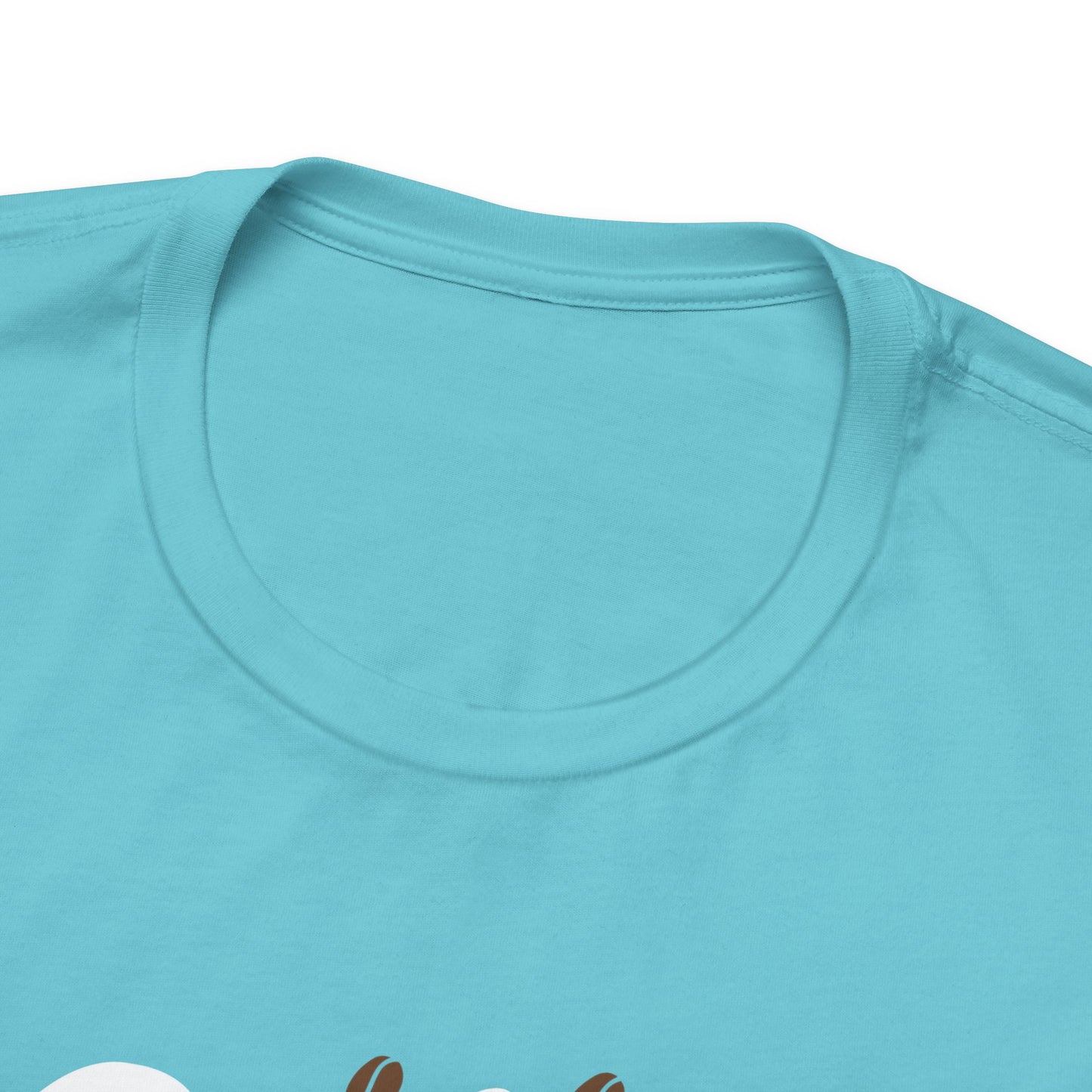 Coffee Is Always A Good Idea White Print Unisex Jersey Short Sleeve Tee