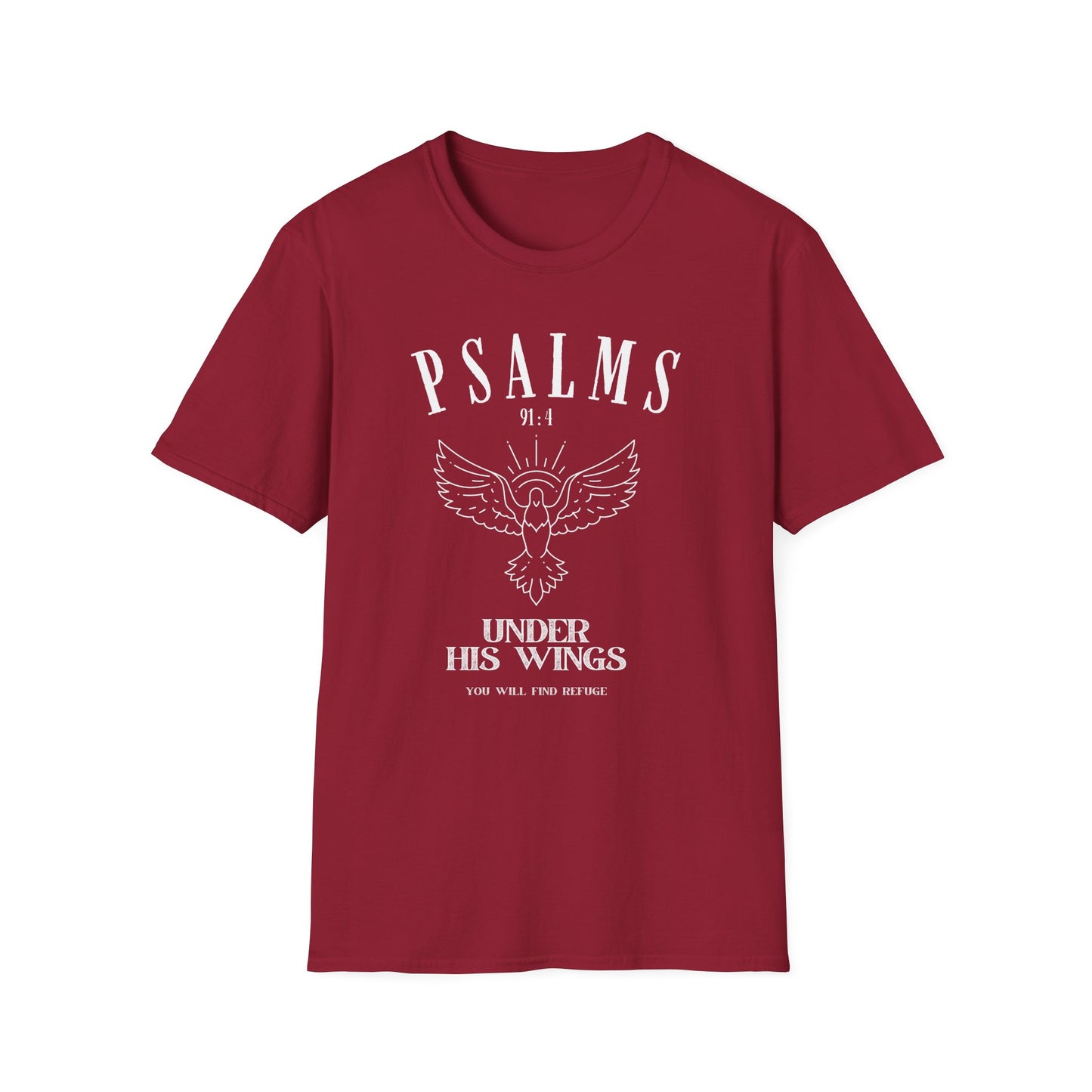 Psalms 91:4 Under His Wings You Will Find Refuge Softstyle T-Shirt