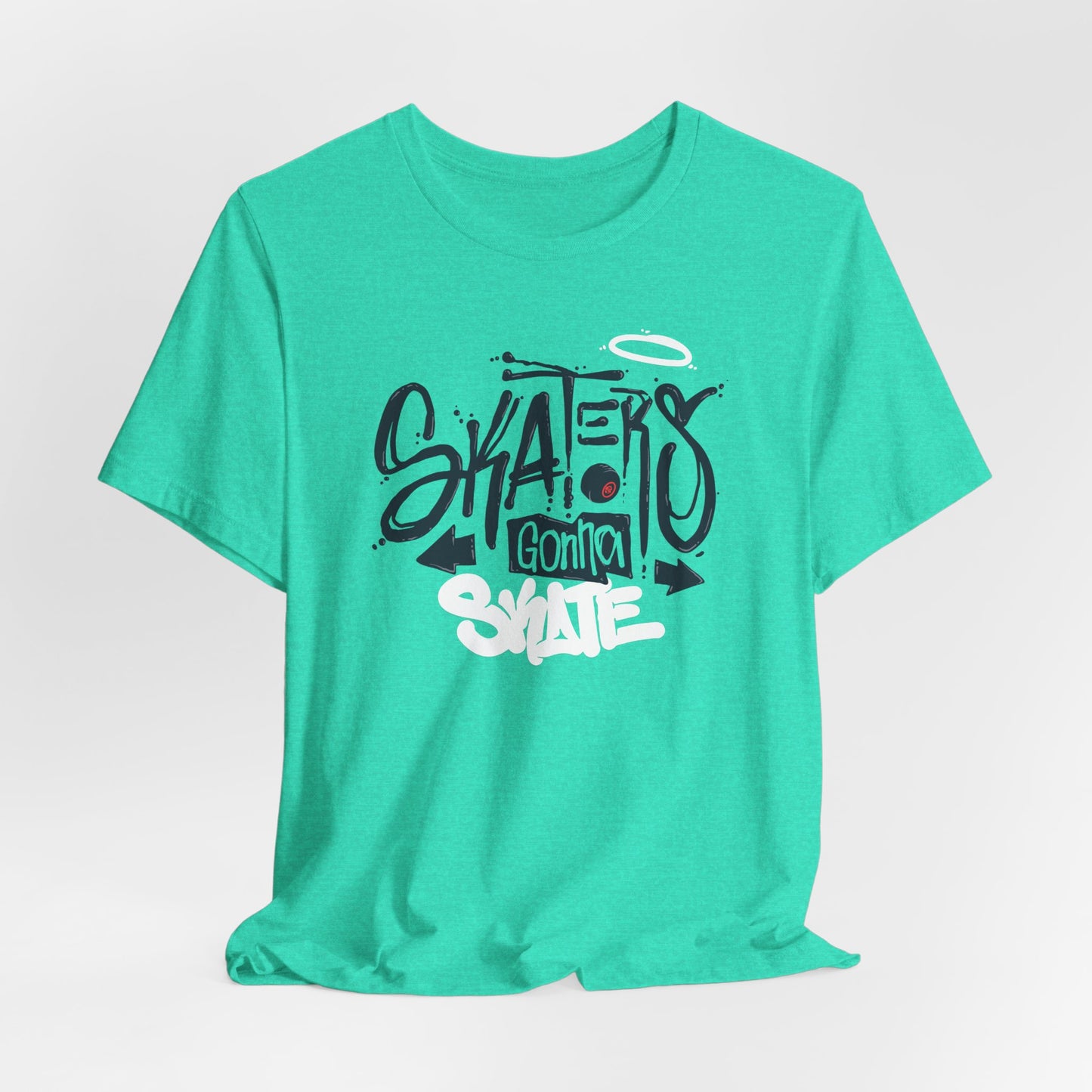 Skaters Gonna Skate Unisex Jersey Short Sleeve Tee