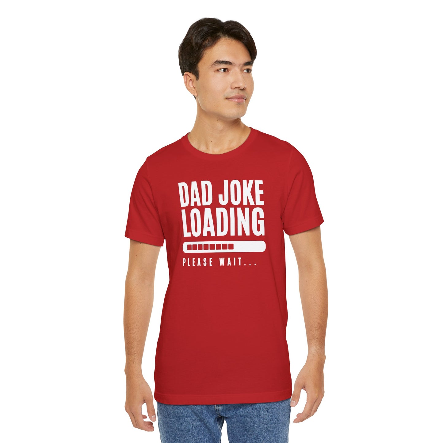 Dad Joke Loading Please Wait Men's Jersey Short Sleeve Tee