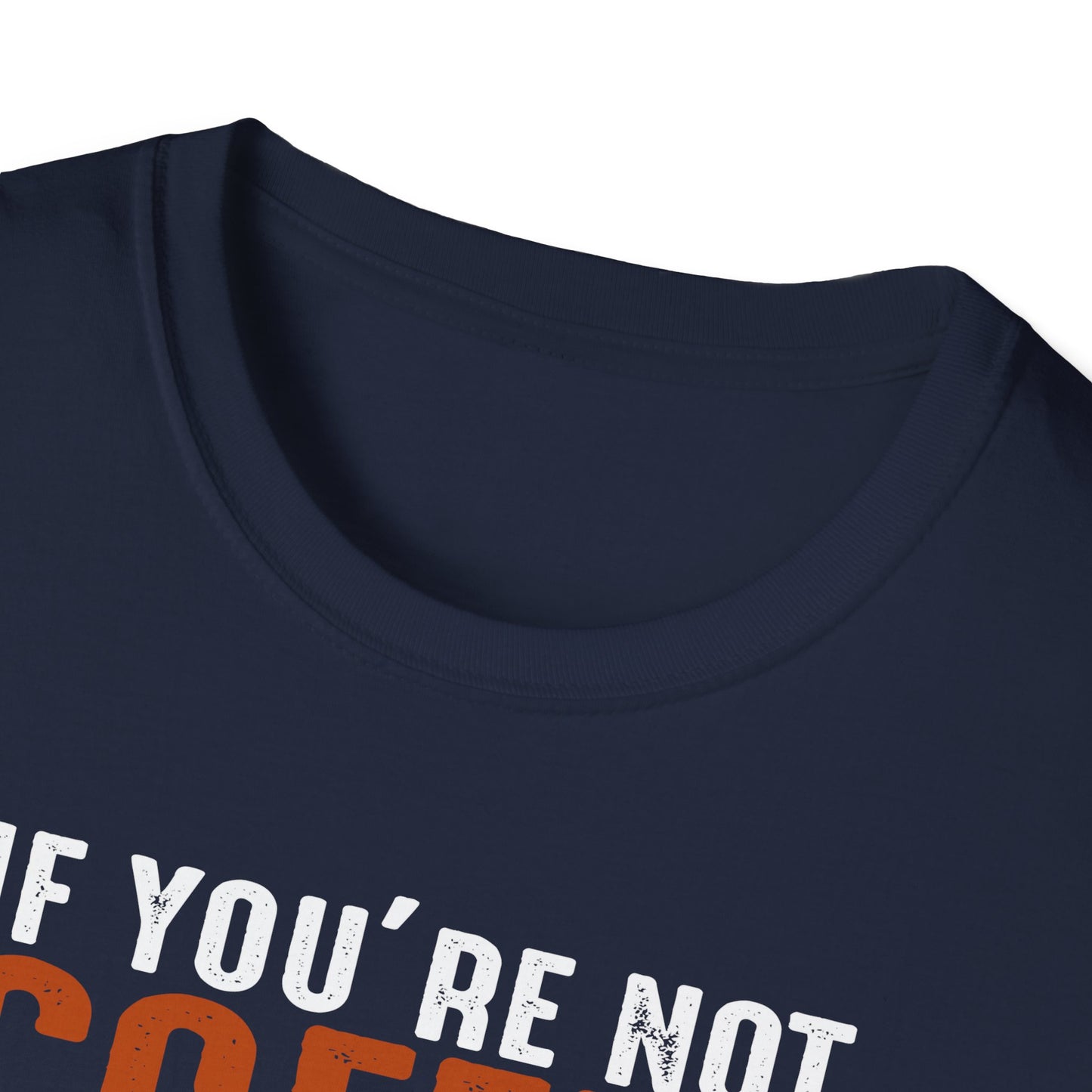If You're Not Coffee Then I'm Not Interested Softstyle T-Shirt