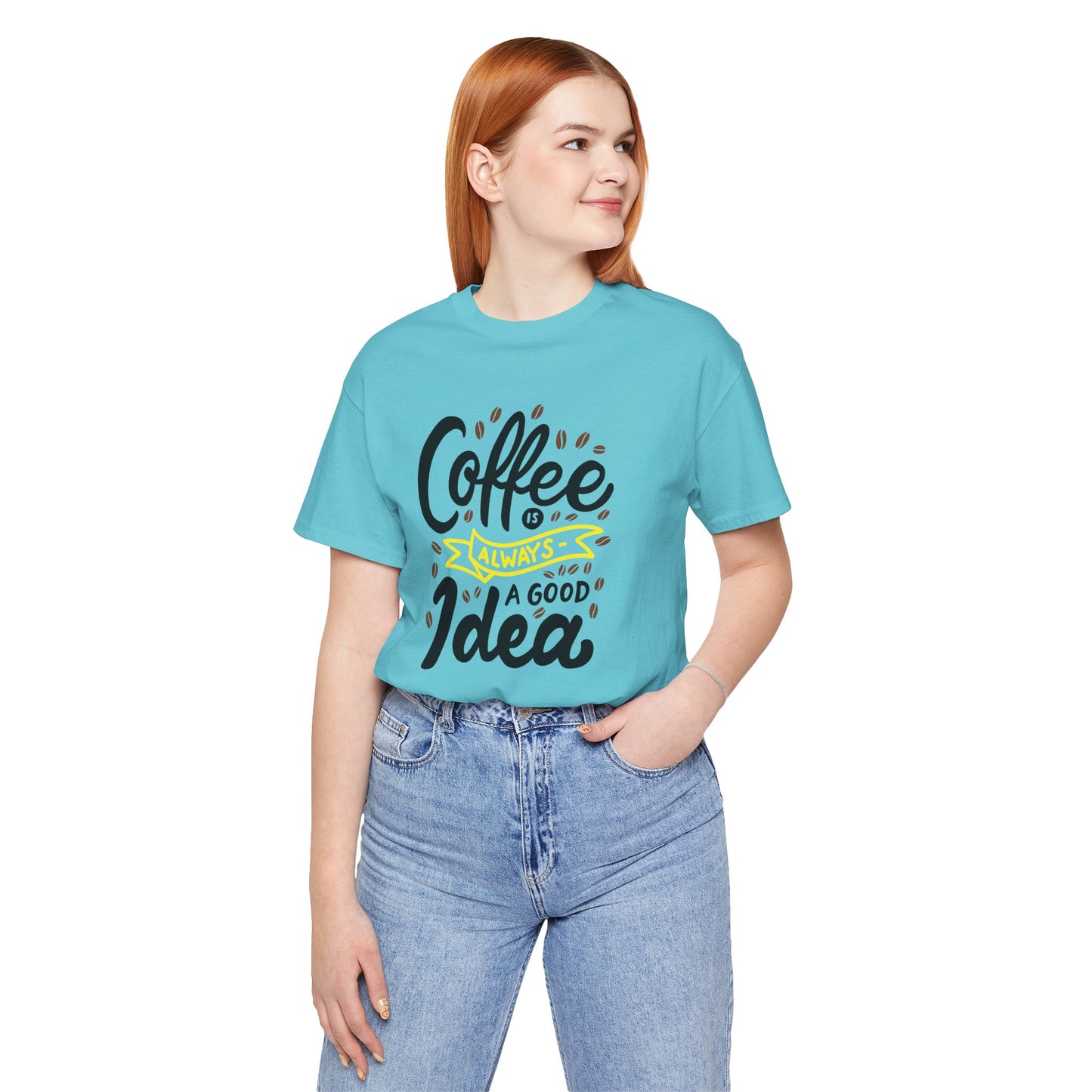 Coffee Is Always A Good Idea Yellow Print Unisex Jersey Short Sleeve Tee