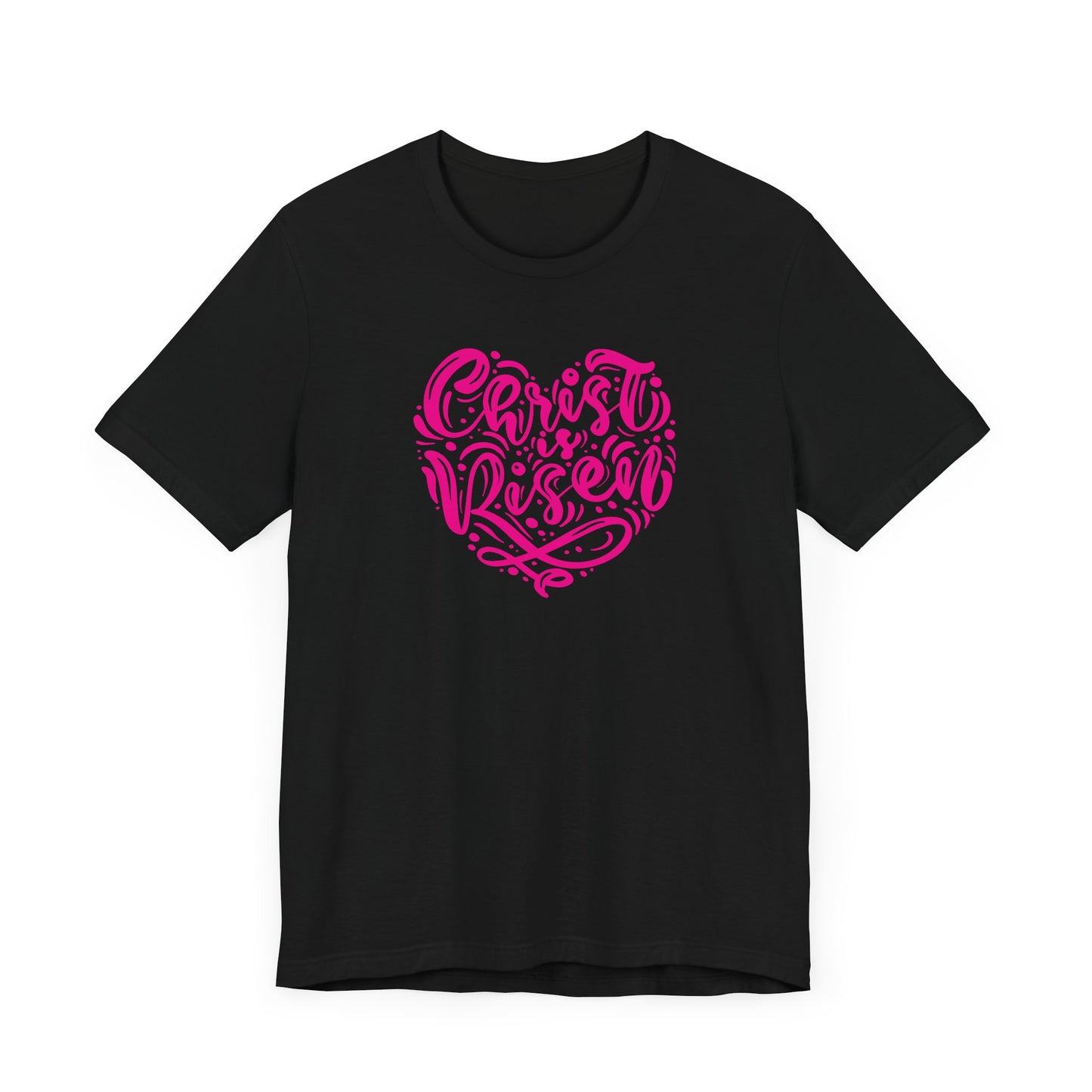 Christ is Risen Heart Shaped Pink Print Unisex Jersey Short Sleeve Tee