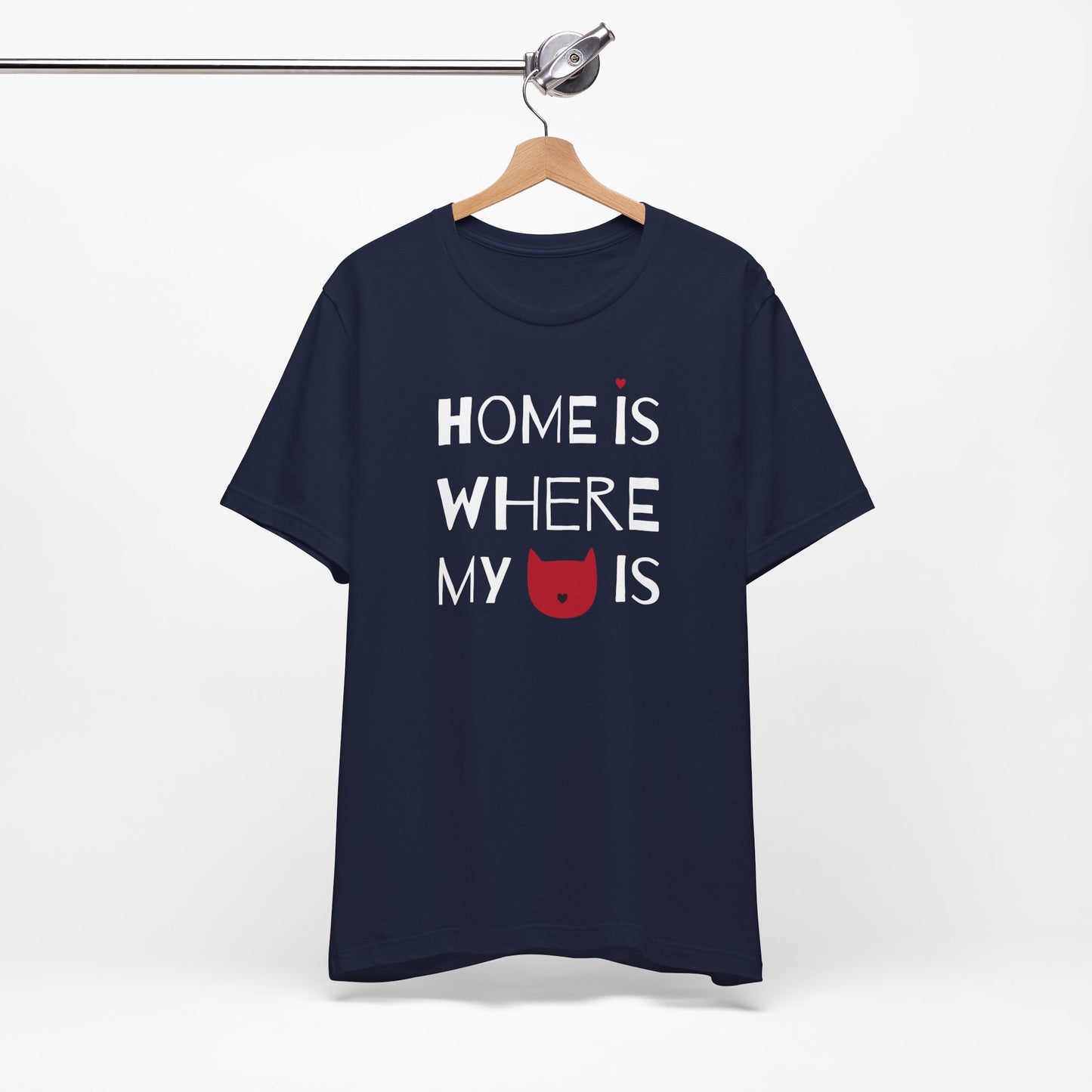 Home Is Where My Cat Is Unisex Jersey Short Sleeve Tee