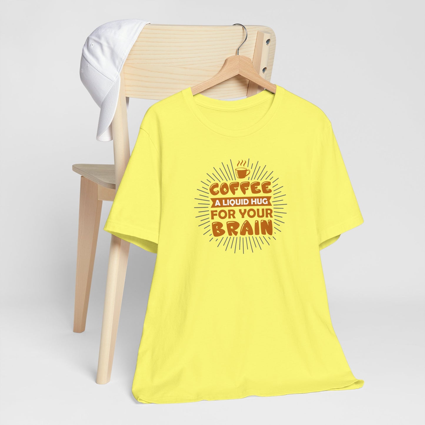 Coffee A Liquid Hug For Your Brain Unisex Jersey Short Sleeve Tee