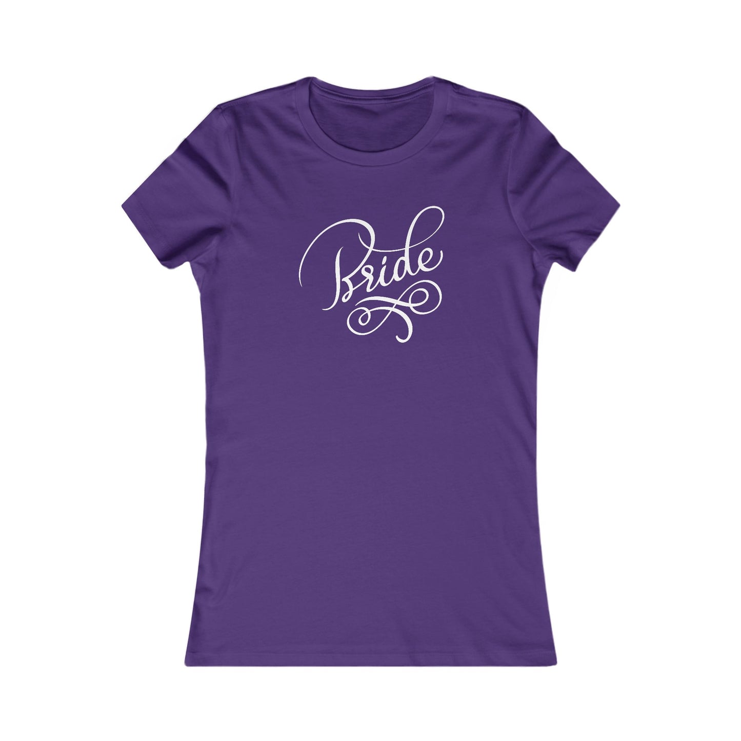 Women's Favorite Tee Bride Vibes White Print