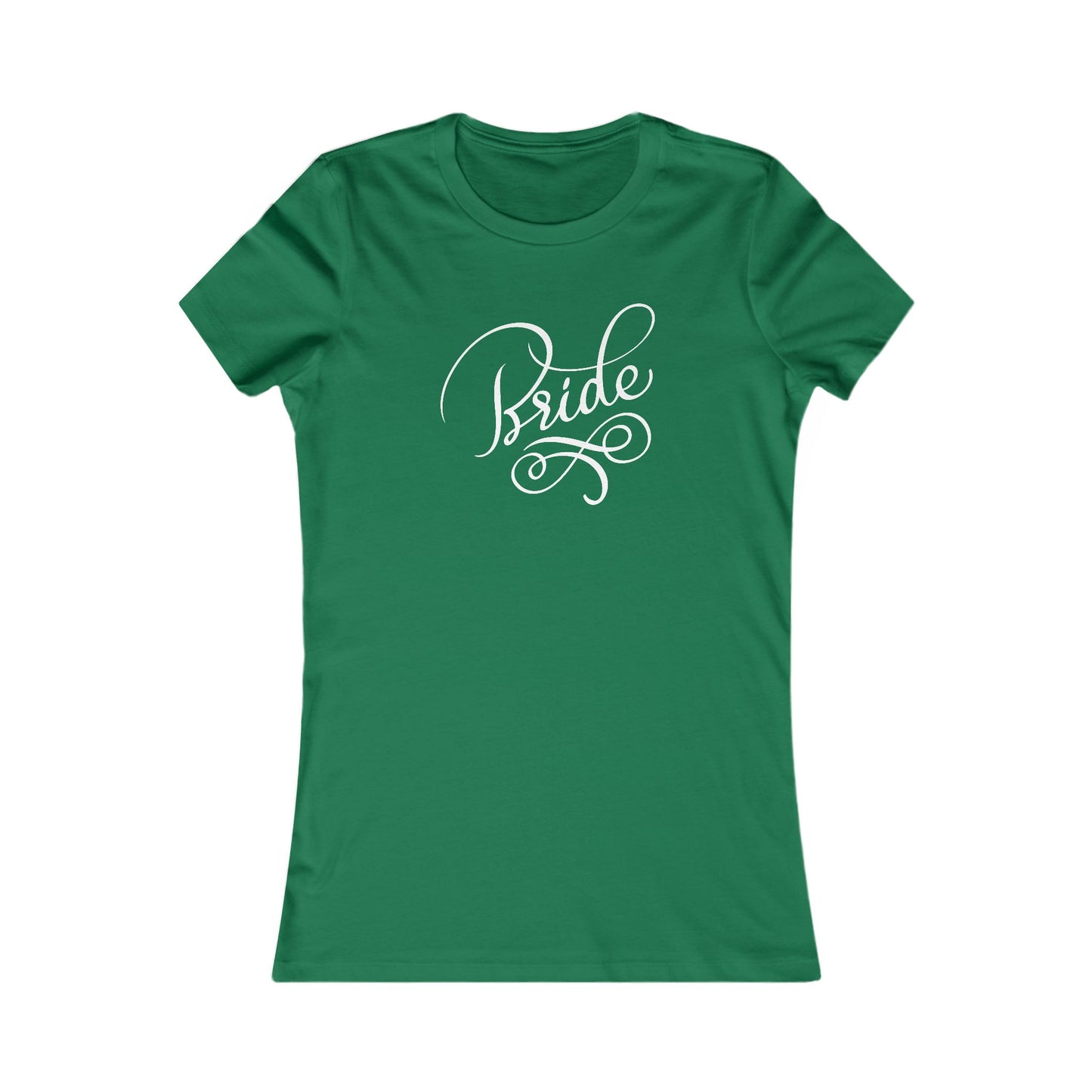 Women's Favorite Tee Bride Vibes White Print