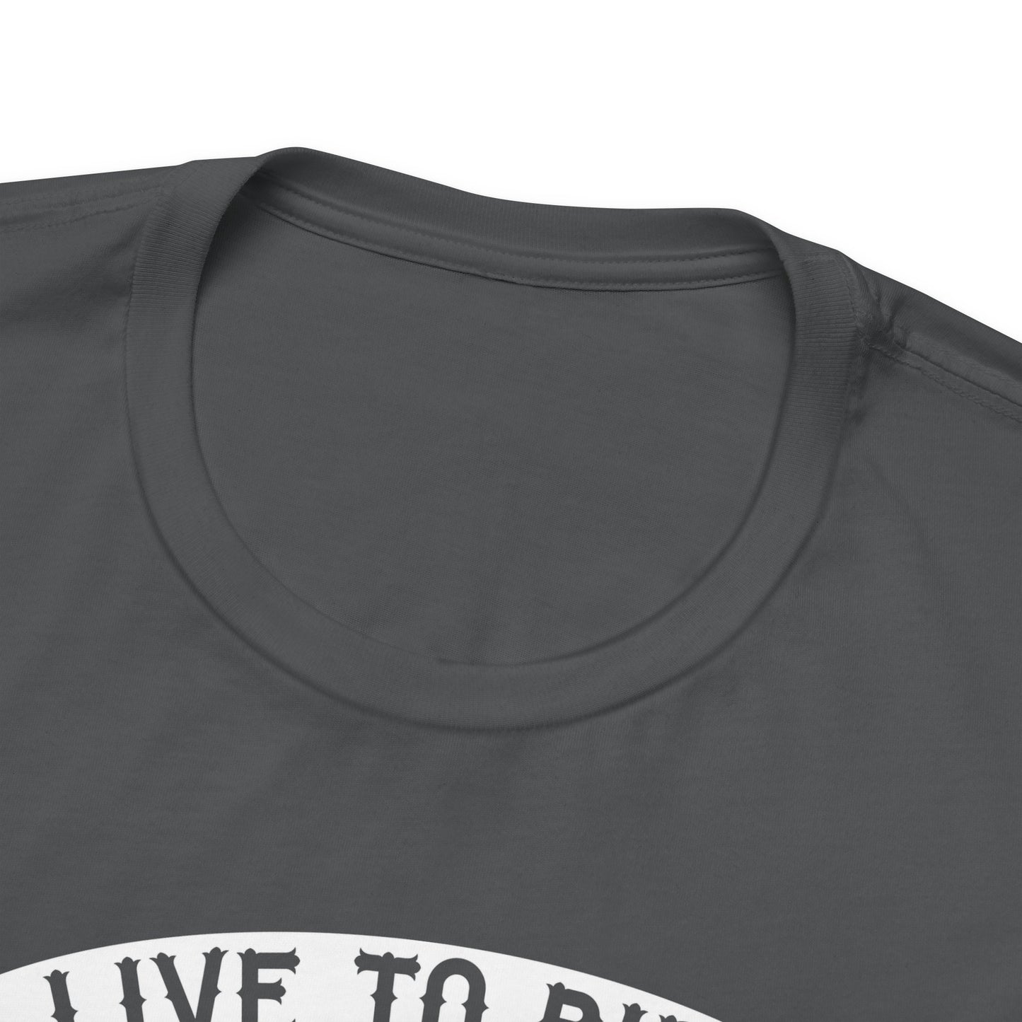 Live To Ride Ride To Live 1% MC Unisex Jersey Short Sleeve Tee