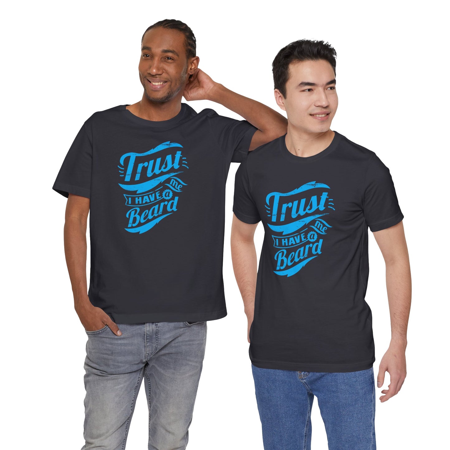 Trust Me I Have A Beard Men's Jersey Short Sleeve Tee
