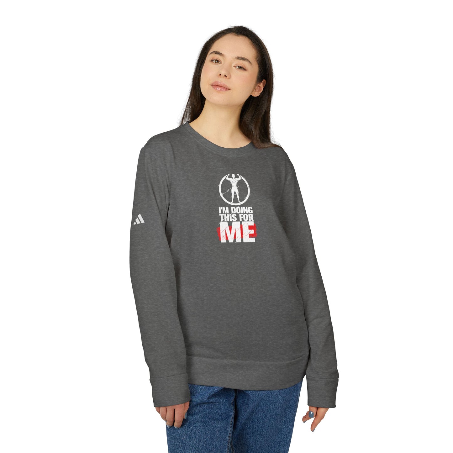 I'm Doing This For Me Adidas Unisex Cozy Fleece Sweatshirt