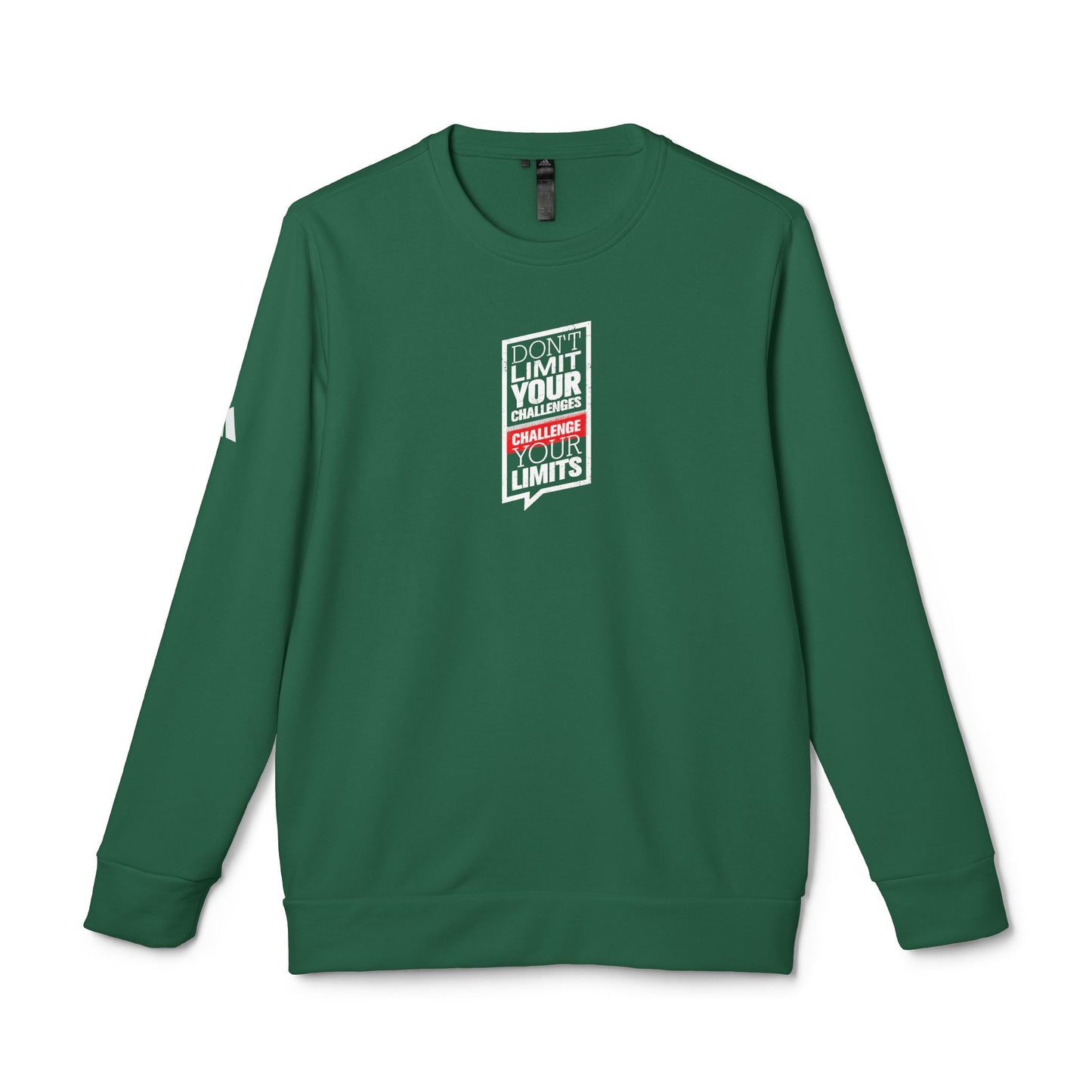 Don't Limit Your Challenges Challenge Your Limits Adidas Unisex Cozy Fleece Sweatshirt