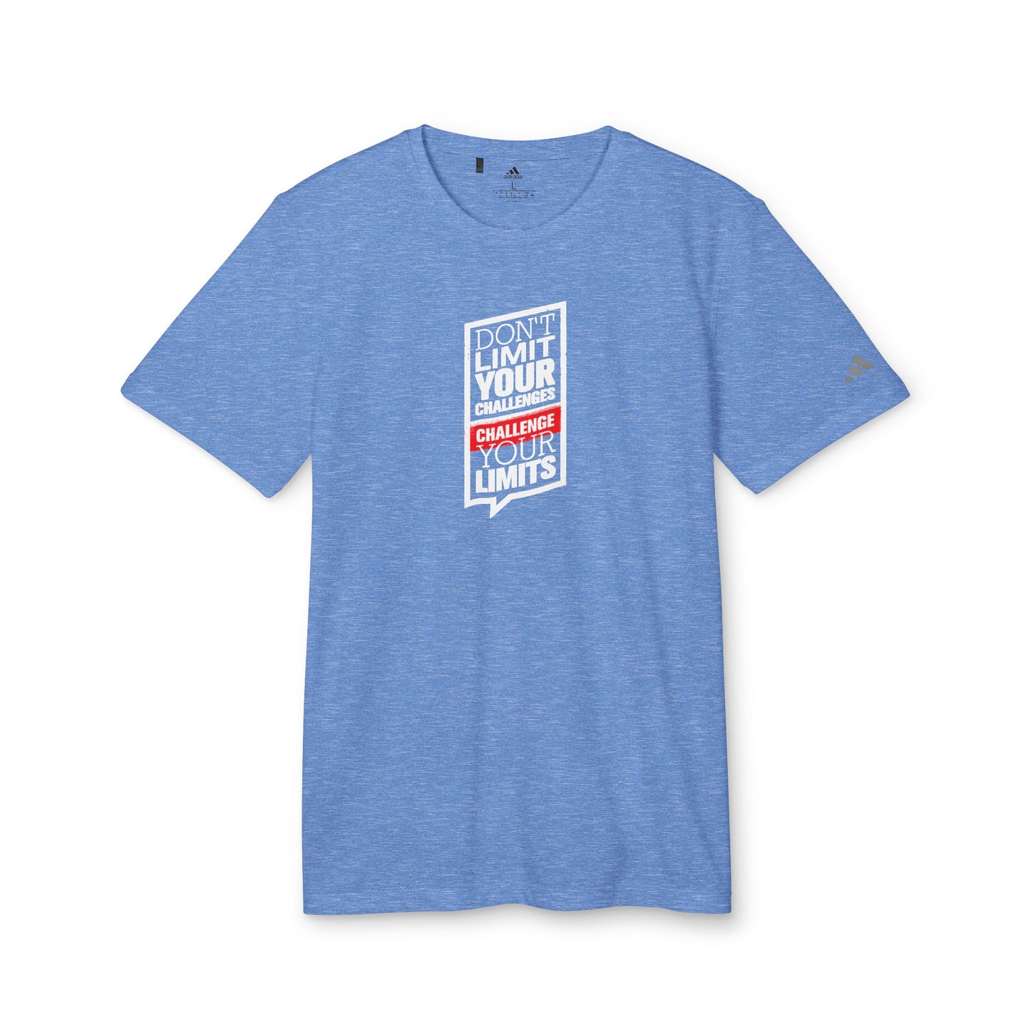 Don't Limit Your Challenges Challenge Your Limits Adidas Unisex Believe Sport T-Shirt