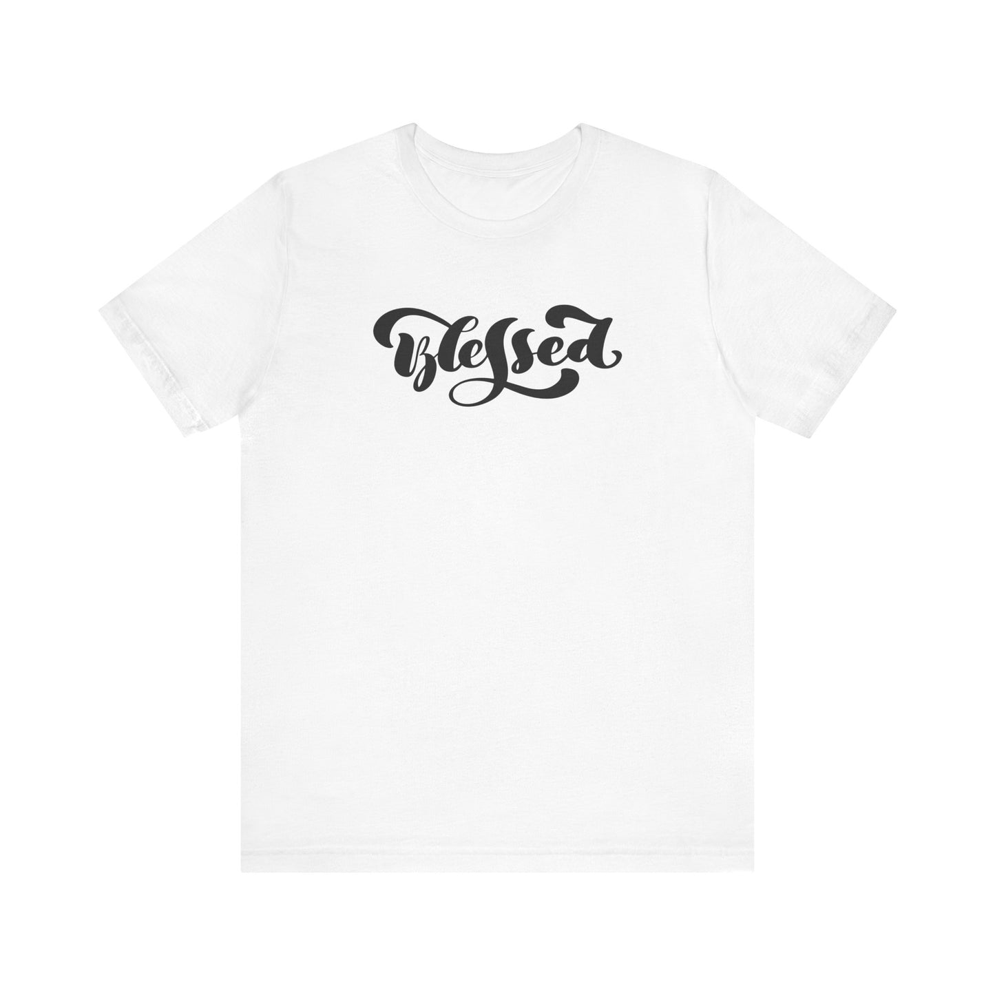 Unisex Jersey Short Sleeve Tee Blessed Quote Black Print