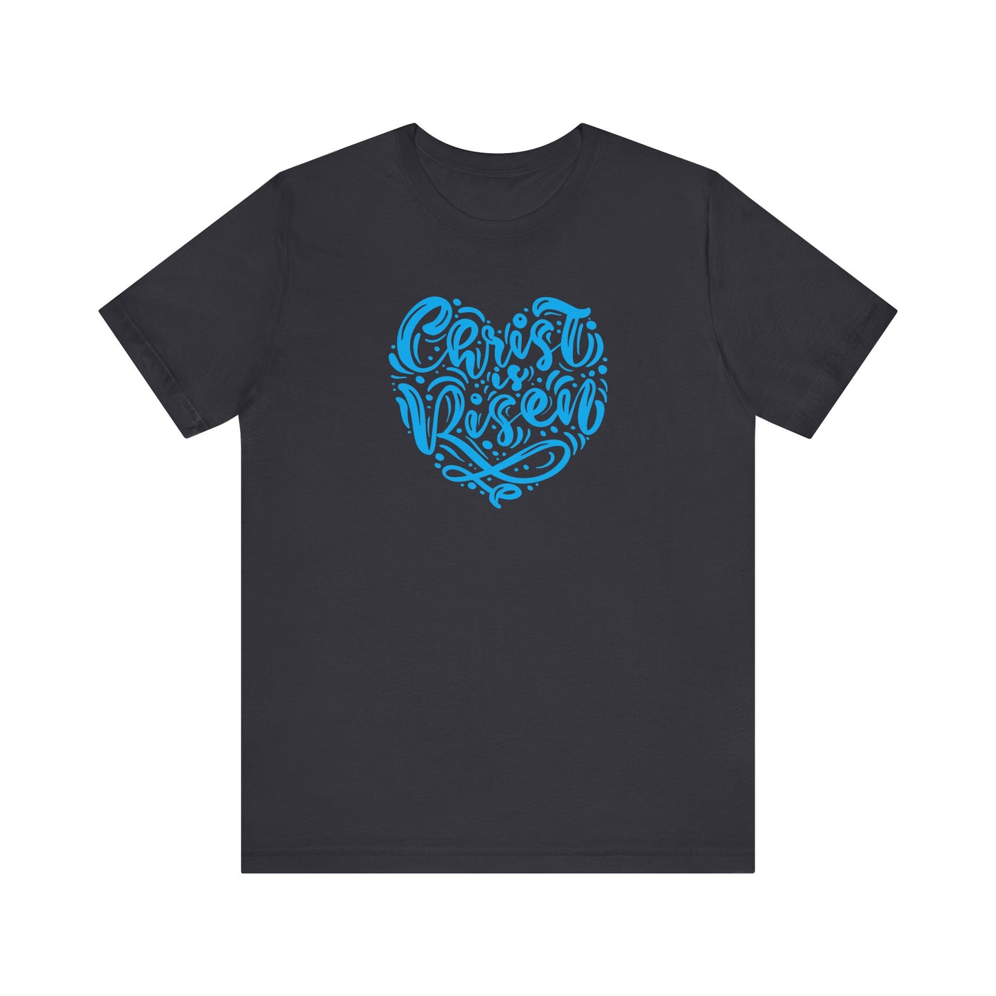 Christ is Risen Heart Shaped Blue Print Unisex Jersey Short Sleeve Tee
