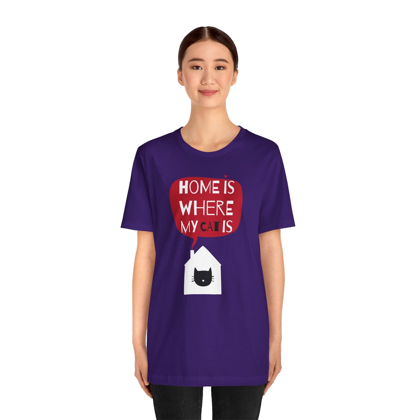 Home Is Where My Cat Is Unisex Jersey Short Sleeve Tee