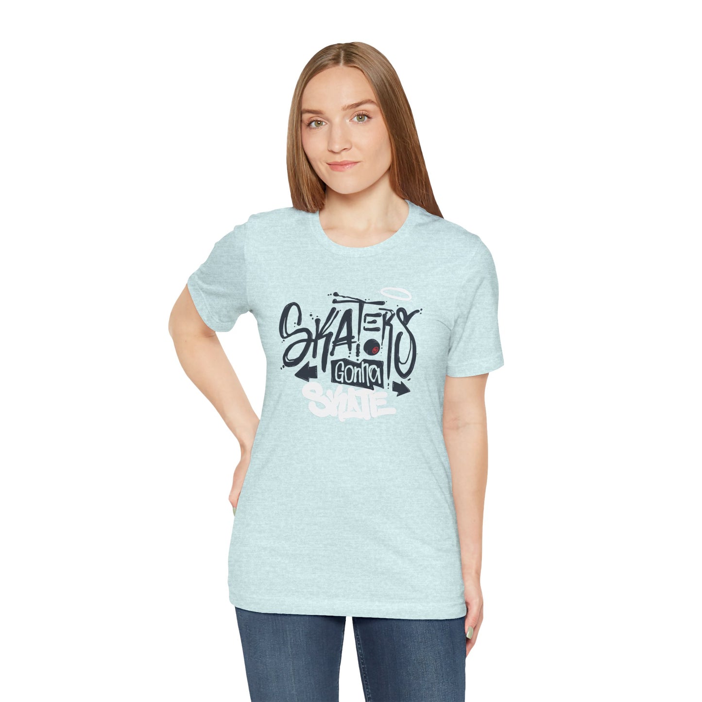 Skaters Gonna Skate Unisex Jersey Short Sleeve Tee
