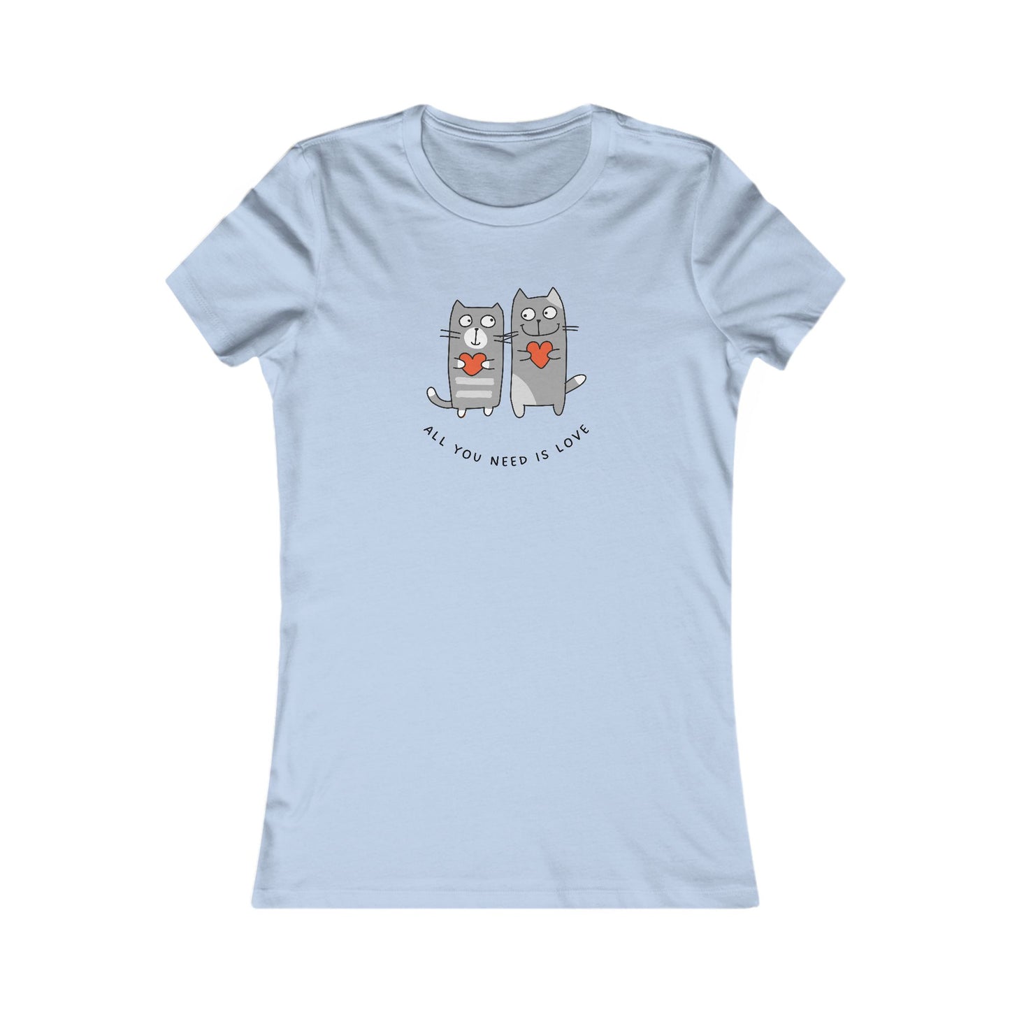 All You Need Is Love with Cats & Hearts 🐾❤️ Women's Favorite T-Shirt