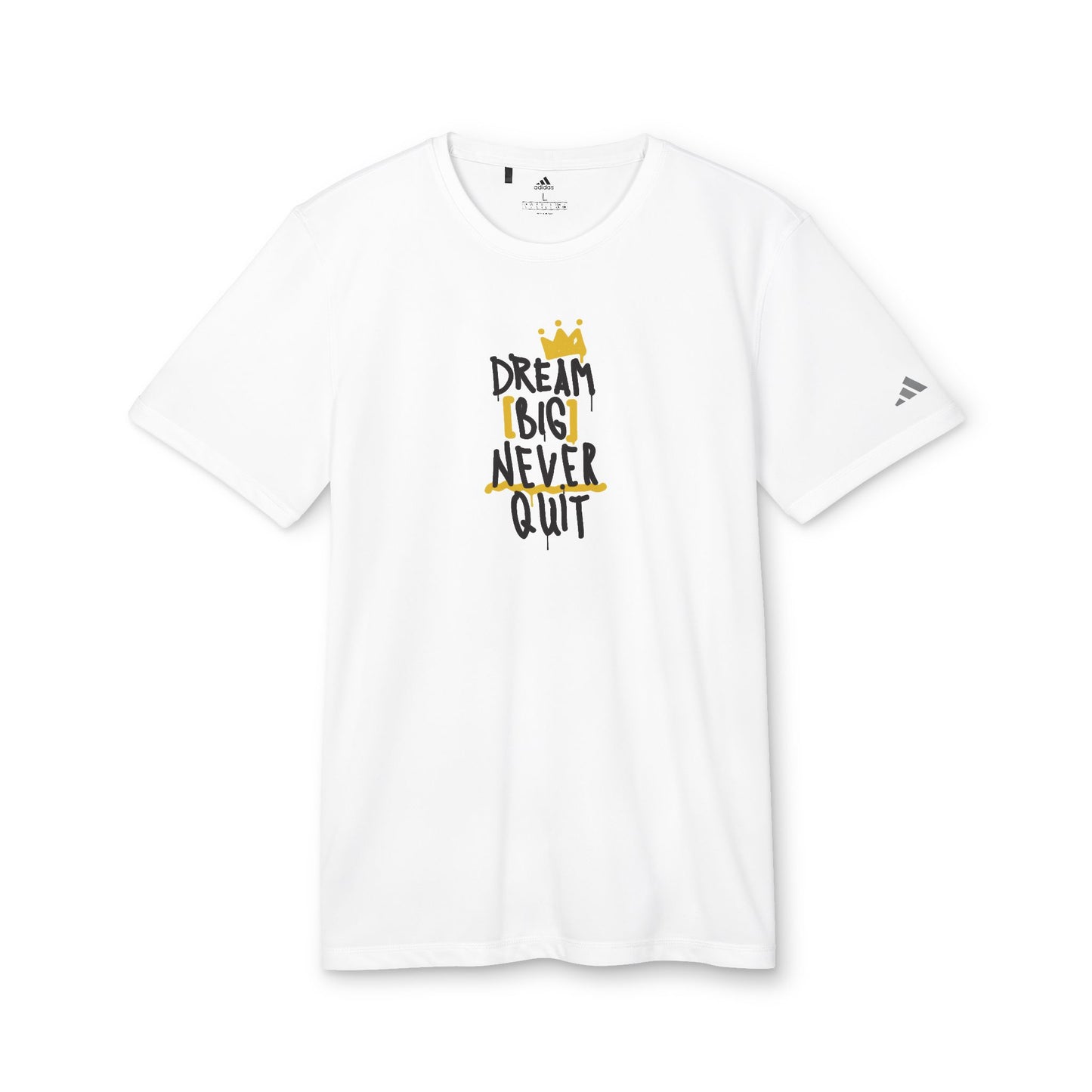 Dream Big Never Quit Adidas Unisex Believe Sport T-Shirt