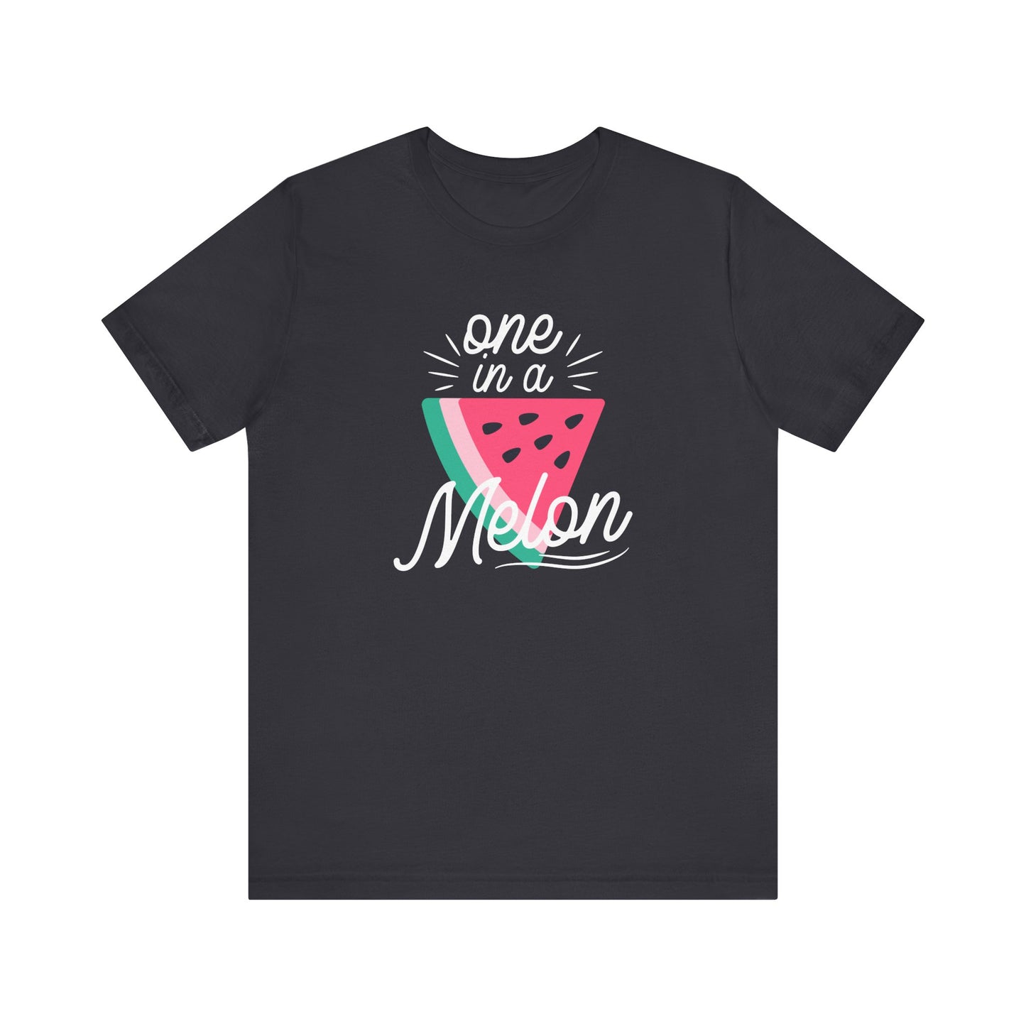 One In A Melon Unisex Jersey Short Sleeve Tee