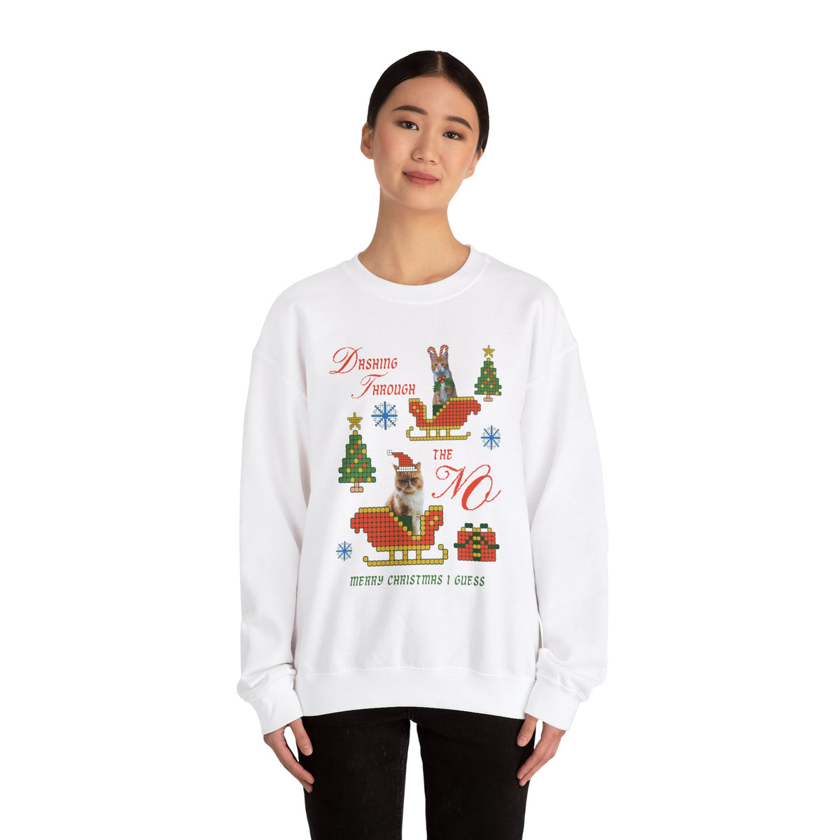 Unisex Heavy Blend Crewneck Sweatshirt Dashing Through the No - Merry Christmas I Guess ๐๐ธโจ