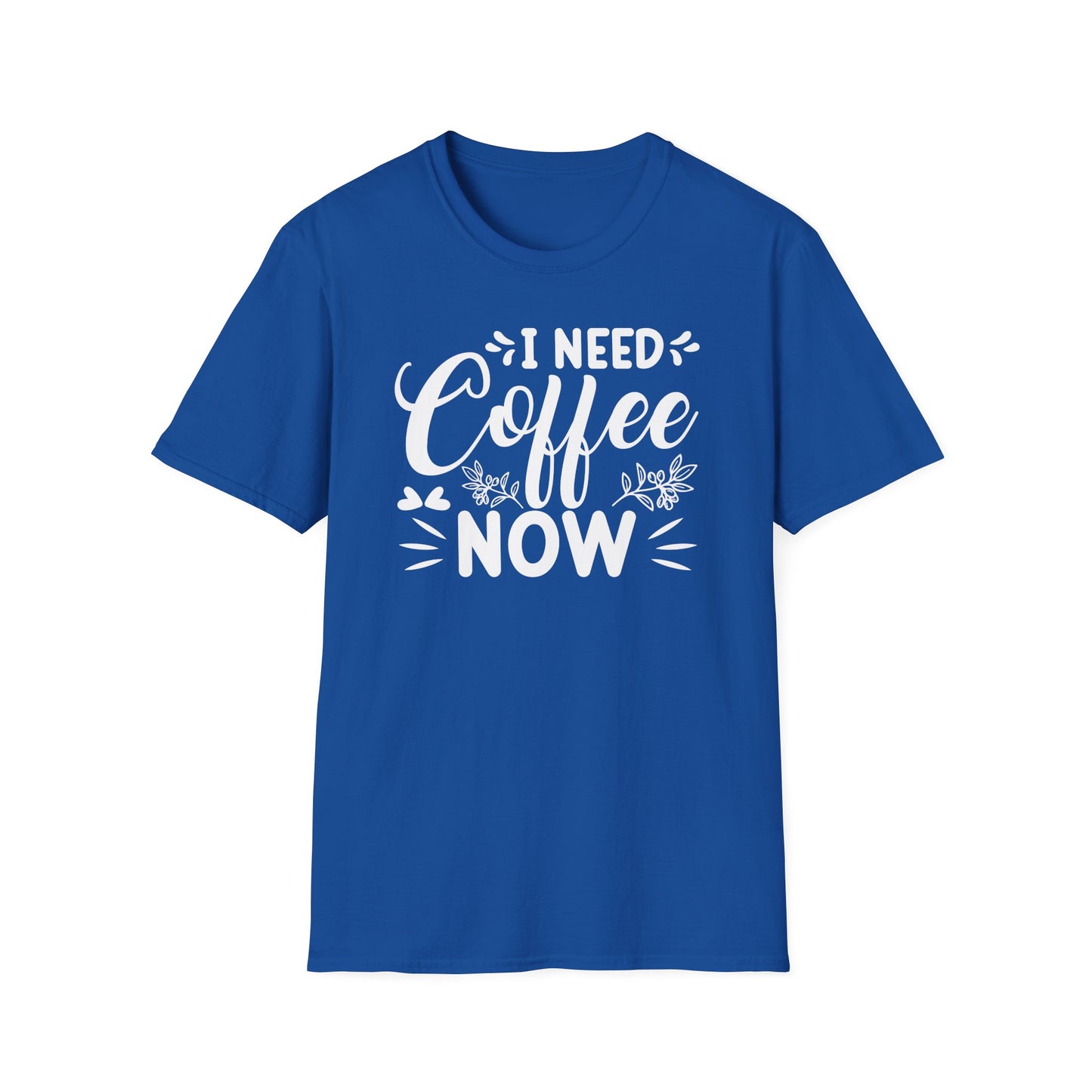 I Need Coffee Now Softstyle T-Shirt