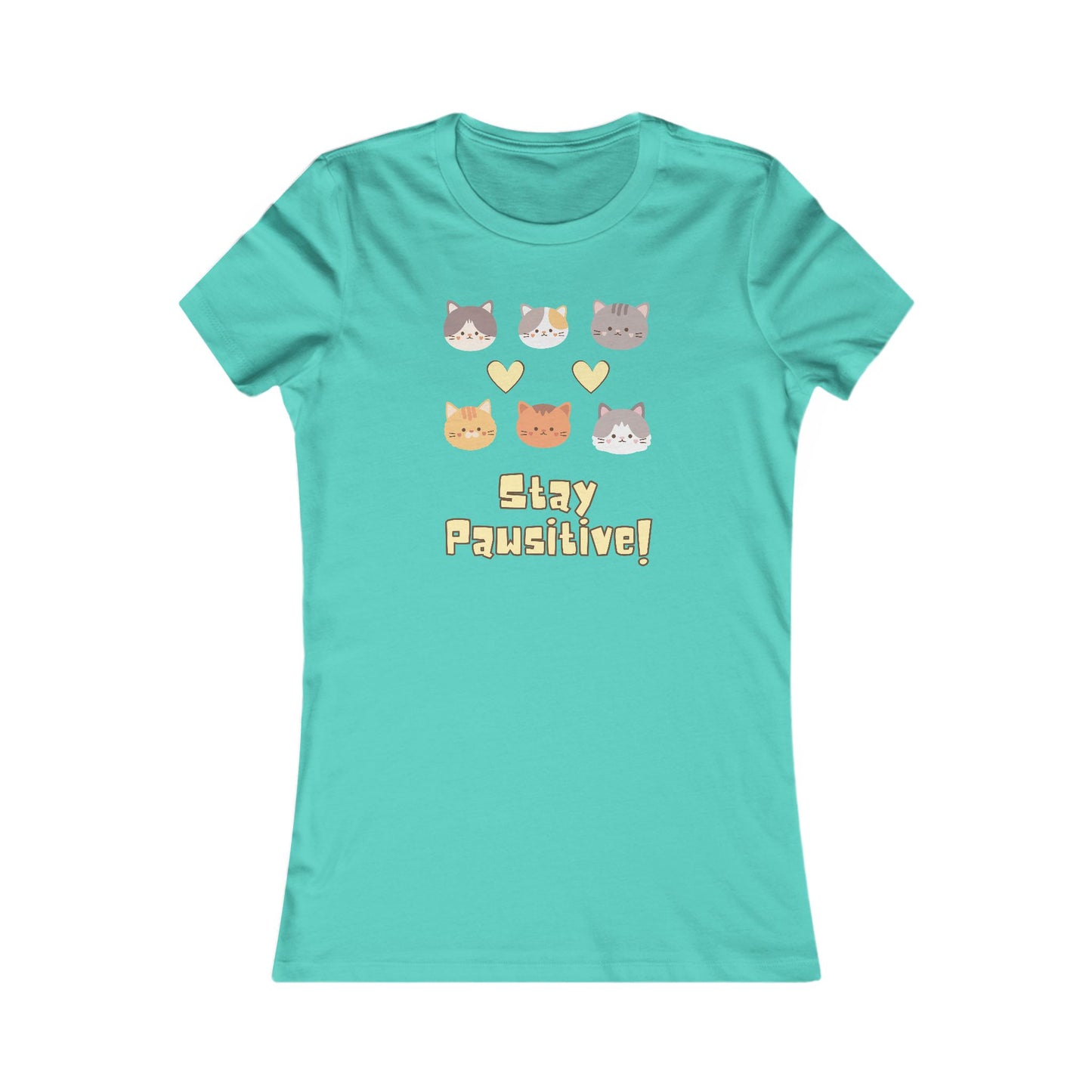 Stay Pawsitive Women's Favorite Tee