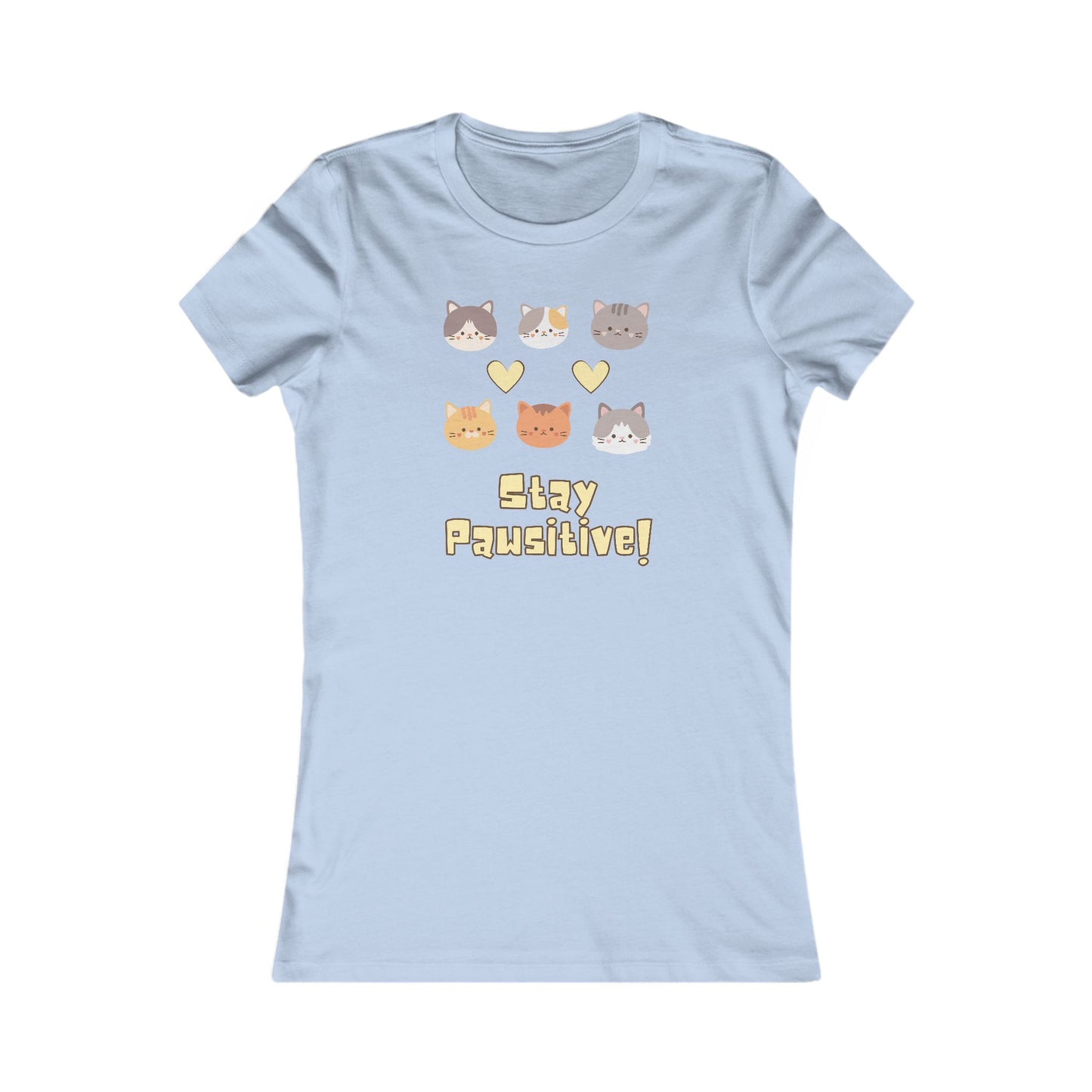 Stay Pawsitive Women's Favorite Tee