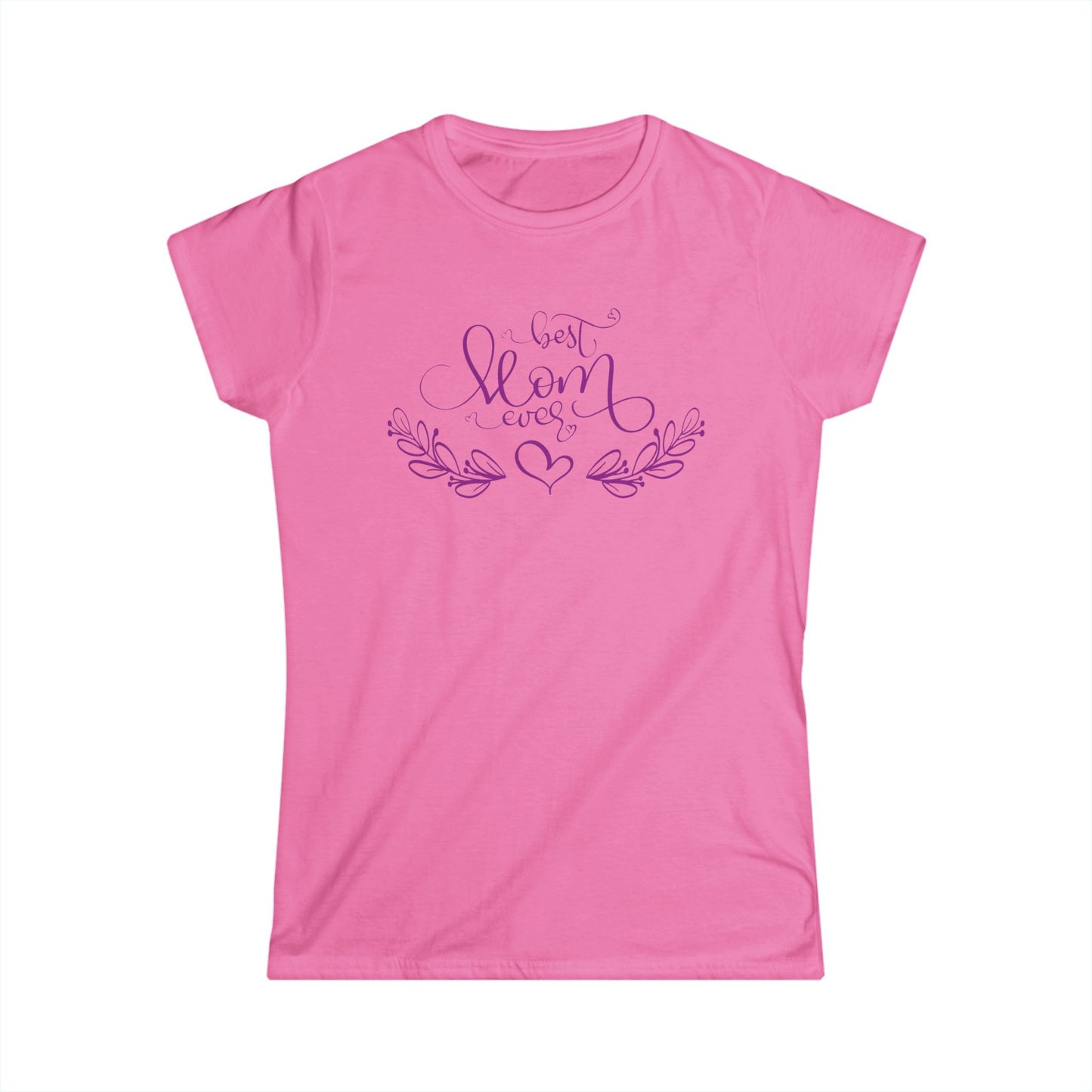 Best Mom Ever Purple Color Print Women's Softstyle Tee