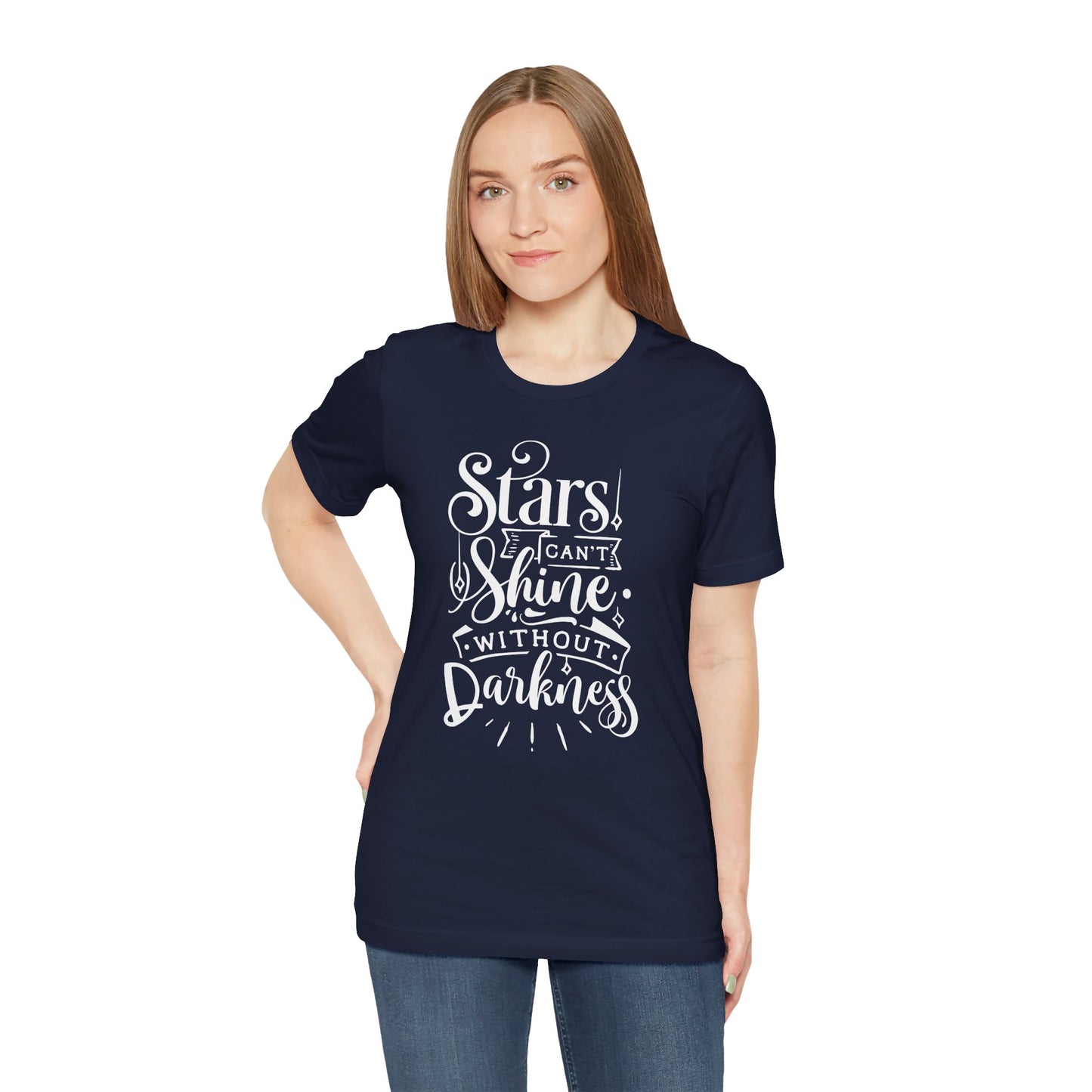 Stars Can't Shine Without Darkness Unisex Jersey Short Sleeve Tee