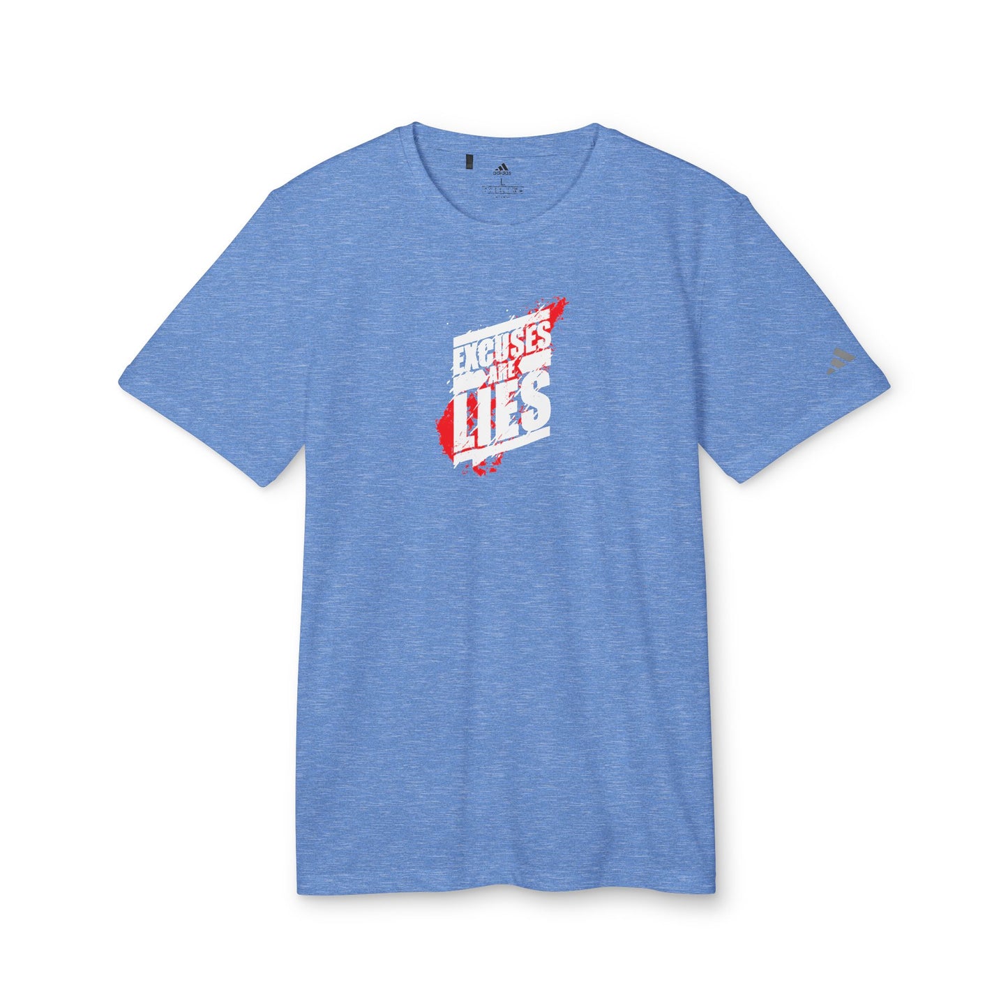 Excuses Are Lies Adidas Unisex Sport T-Shirt