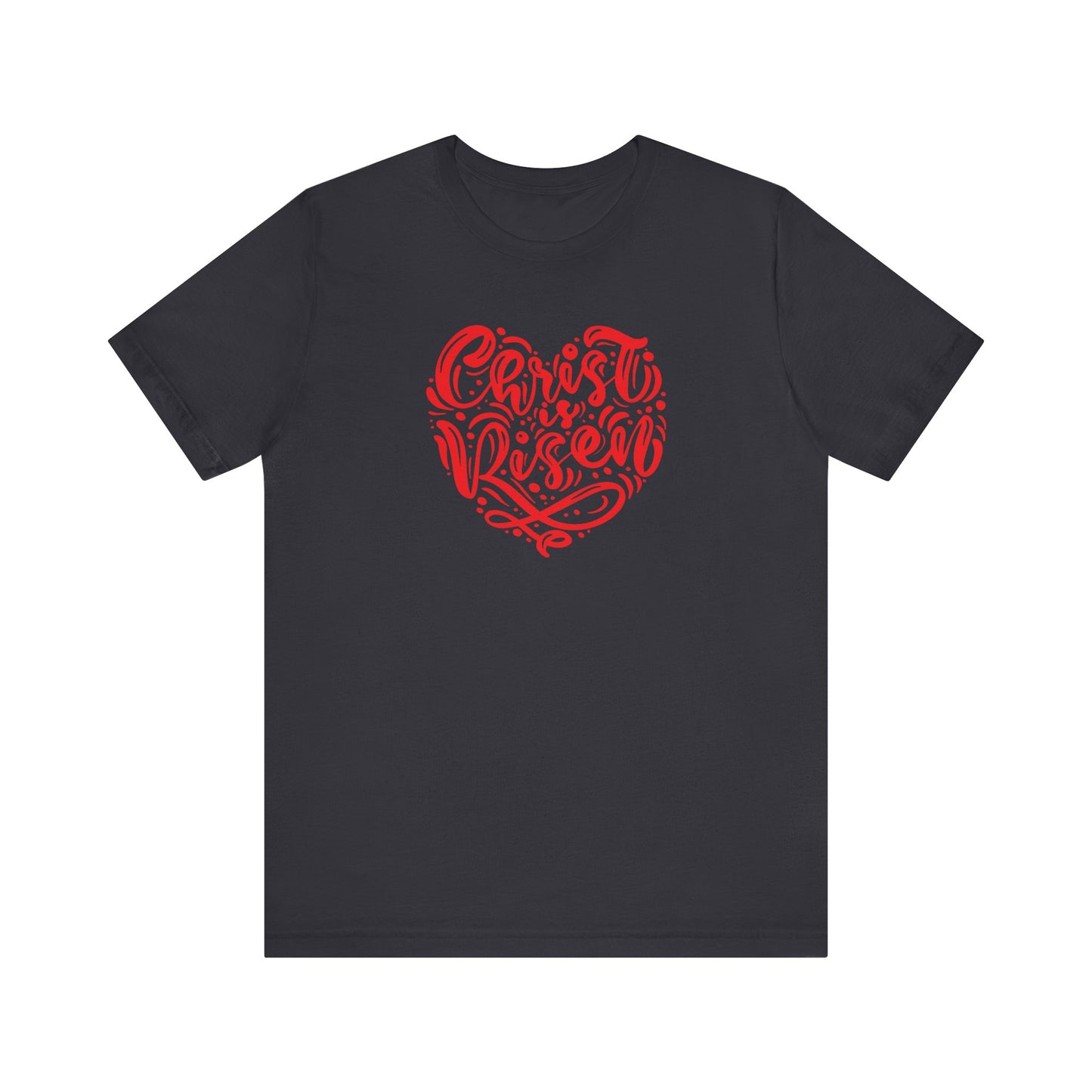 Christ is Risen Heart Shaped Red Print Unisex Jersey Short Sleeve Tee