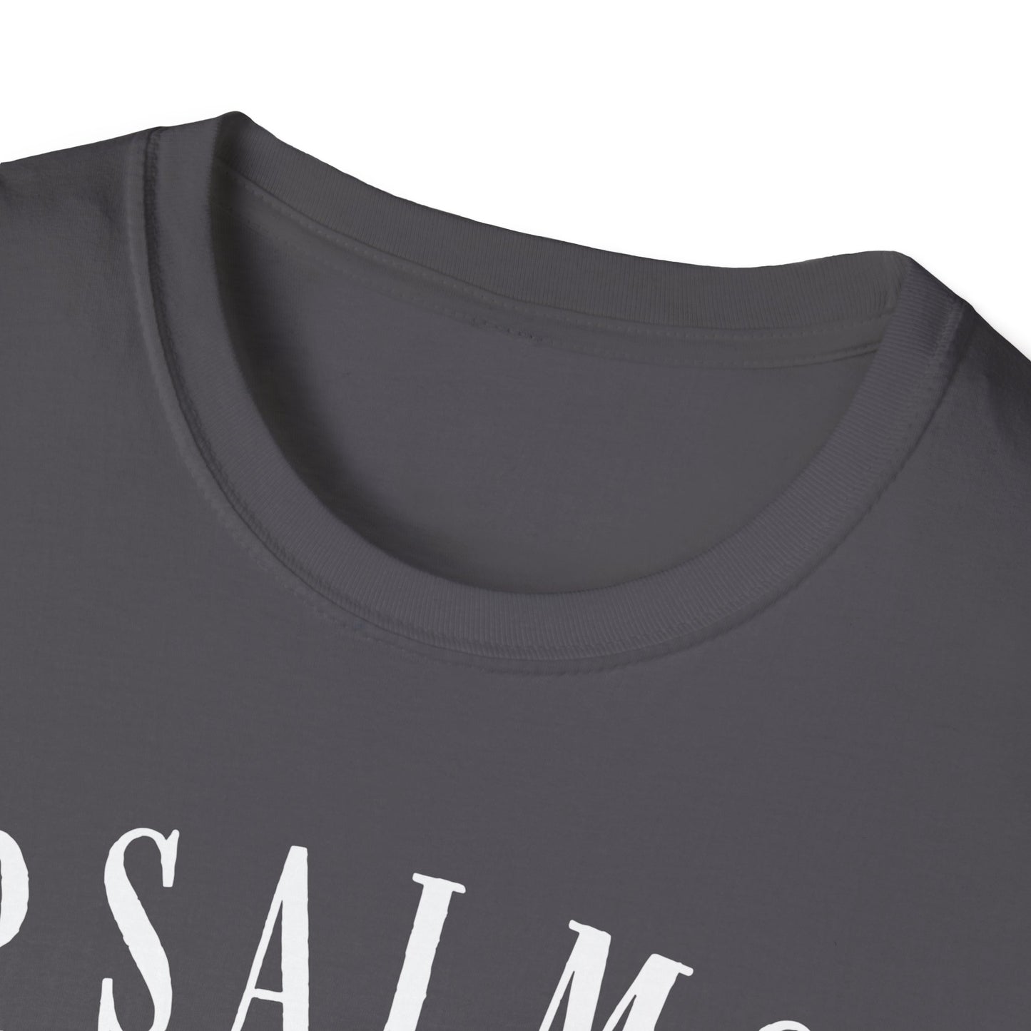Psalms 91:4 Under His Wings You Will Find Refuge Softstyle T-Shirt