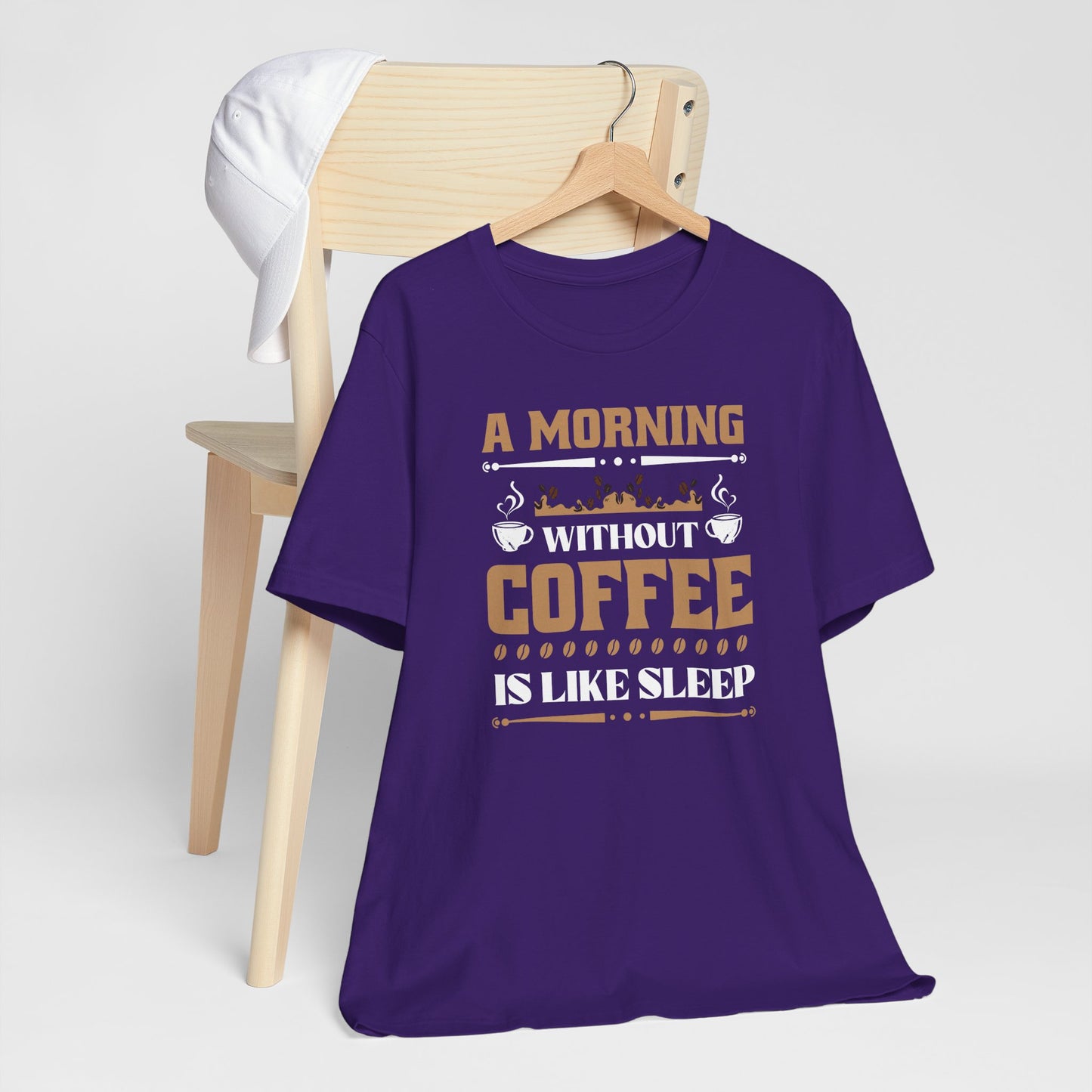 A Morning Without Coffee Is Like Sleep Unisex Jersey Short Sleeve Tee