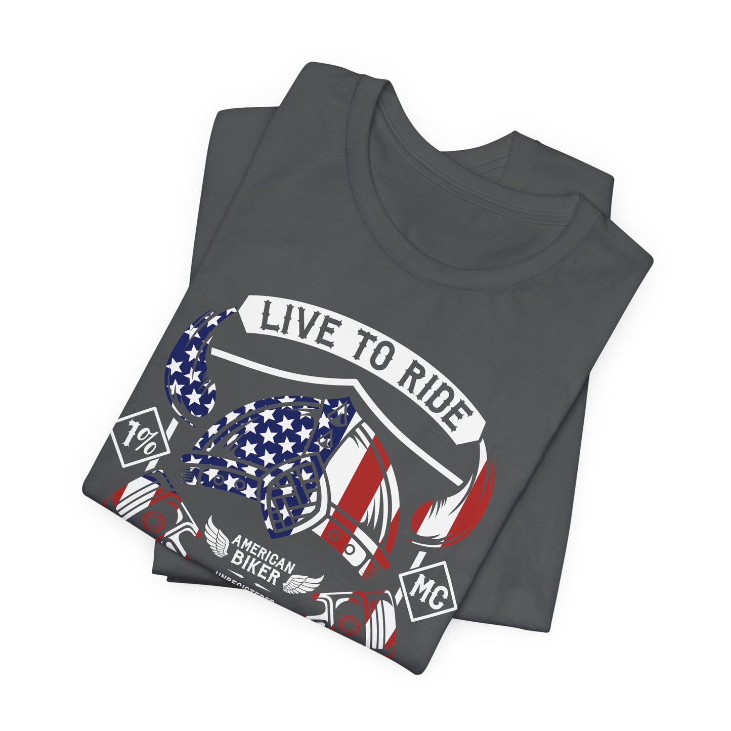 Live To Ride Ride To Live 1% MC Unisex Jersey Short Sleeve Tee